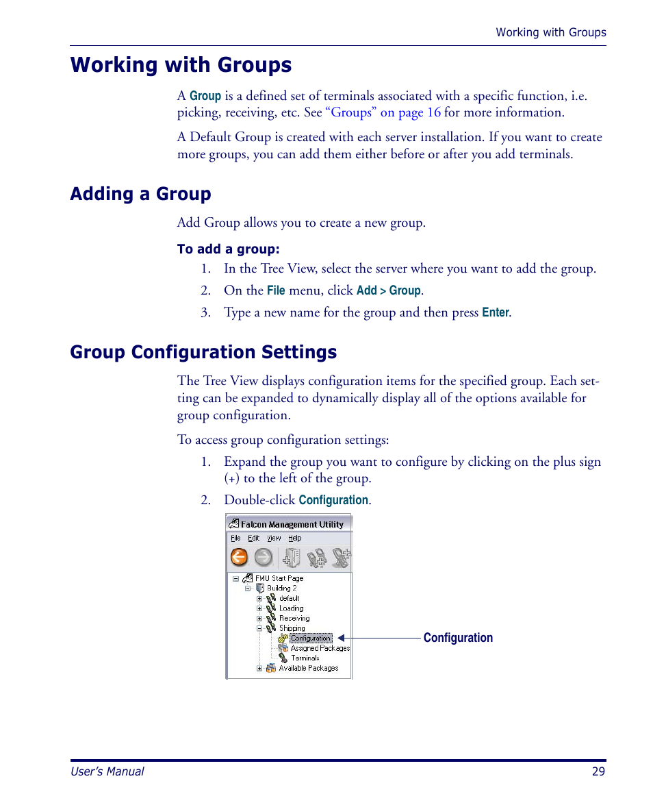 Working with groups, Adding a group, Group configuration settings | Adding a group group configuration settings | Datalogic Scanning PDA User Manual | Page 41 / 100