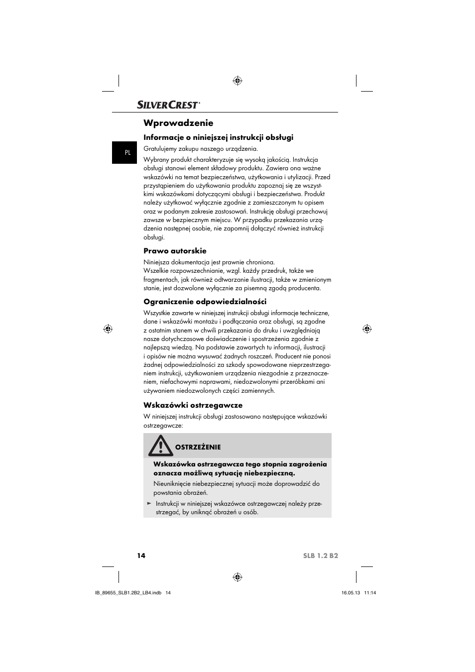 Wprowadzenie, Informacje o niniejszej instrukcji obsługi, Prawo autorskie | Ograniczenie odpowiedzialności, Wskazówki ostrzegawcze | Silvercrest SLB 1.2 B2 User Manual | Page 17 / 40