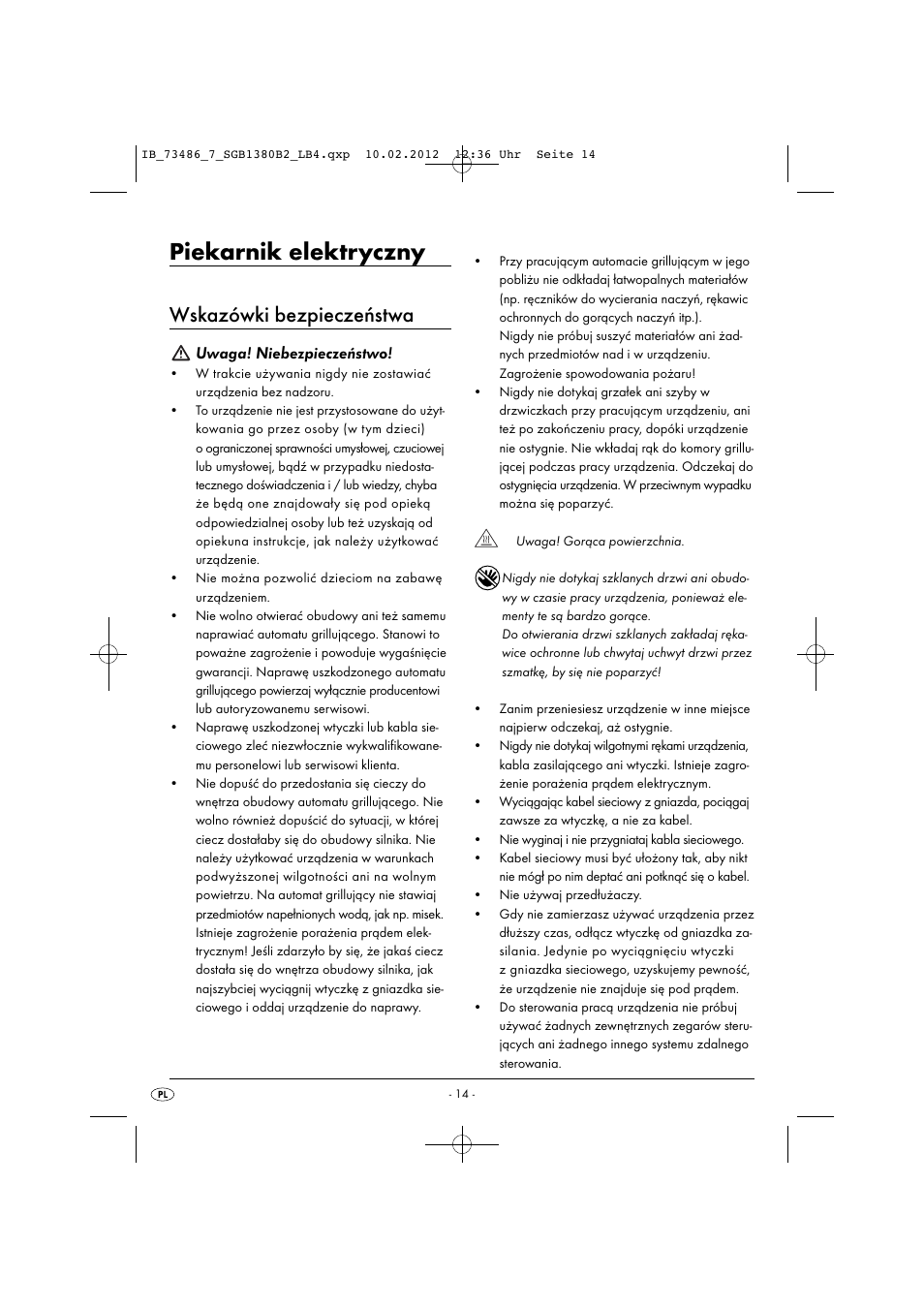 Piekarnik elektryczny, Wskazówki bezpieczeństwa, Uwaga! niebezpieczeństwo | Silvercrest SGB 1380 B2 User Manual | Page 16 / 63