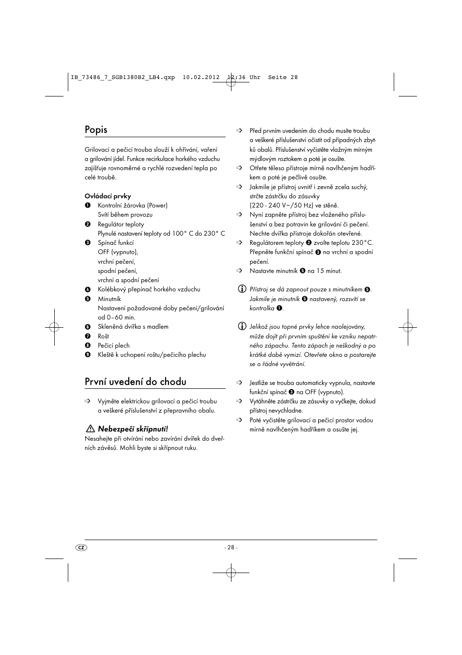 Popis, První uvedení do chodu, Nebezpečí skřípnutí | Silvercrest SGB 1380 B2 User Manual | Page 30 / 63