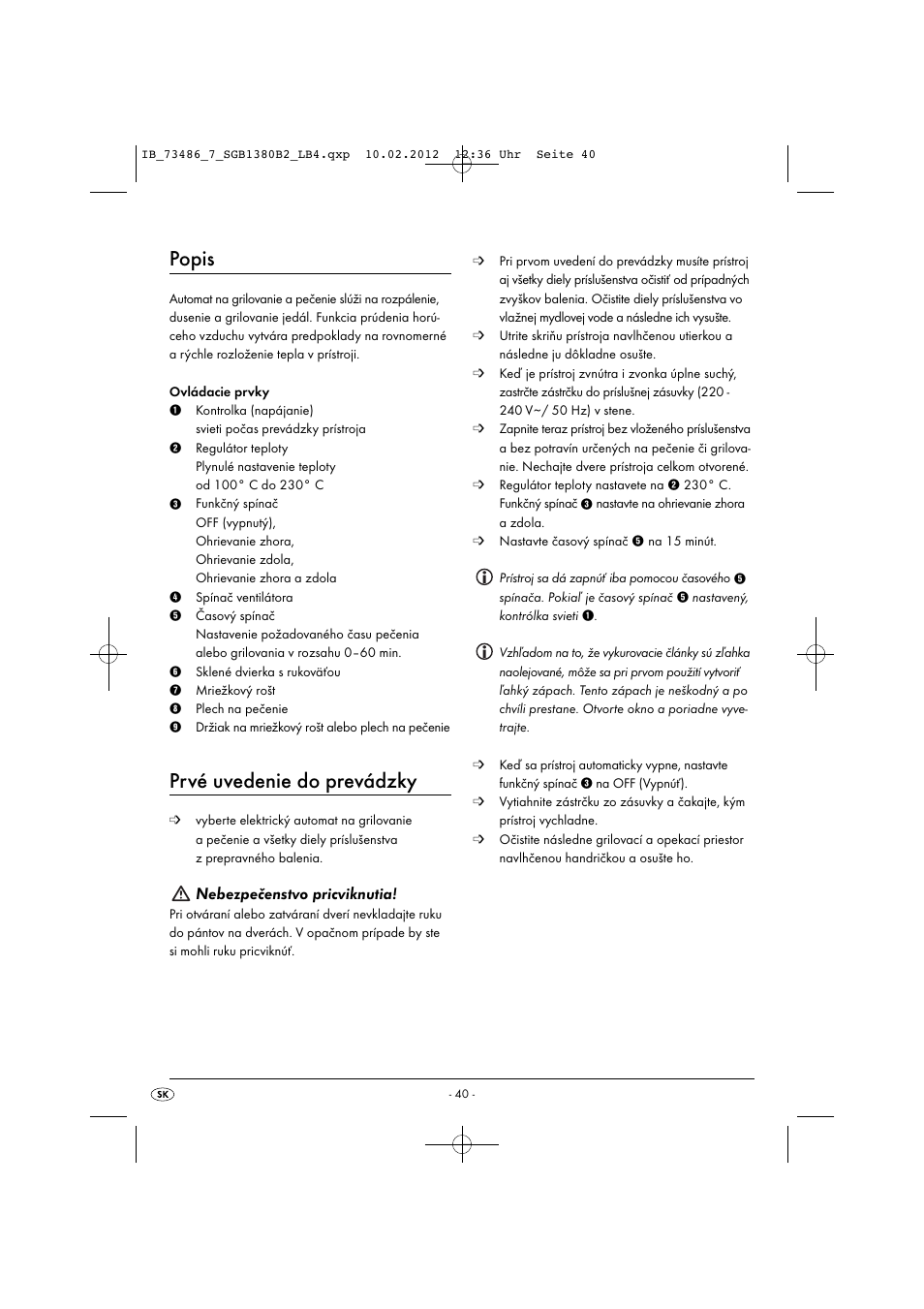 Popis, Prvé uvedenie do prevádzky, Nebezpečenstvo pricviknutia | Silvercrest SGB 1380 B2 User Manual | Page 42 / 63