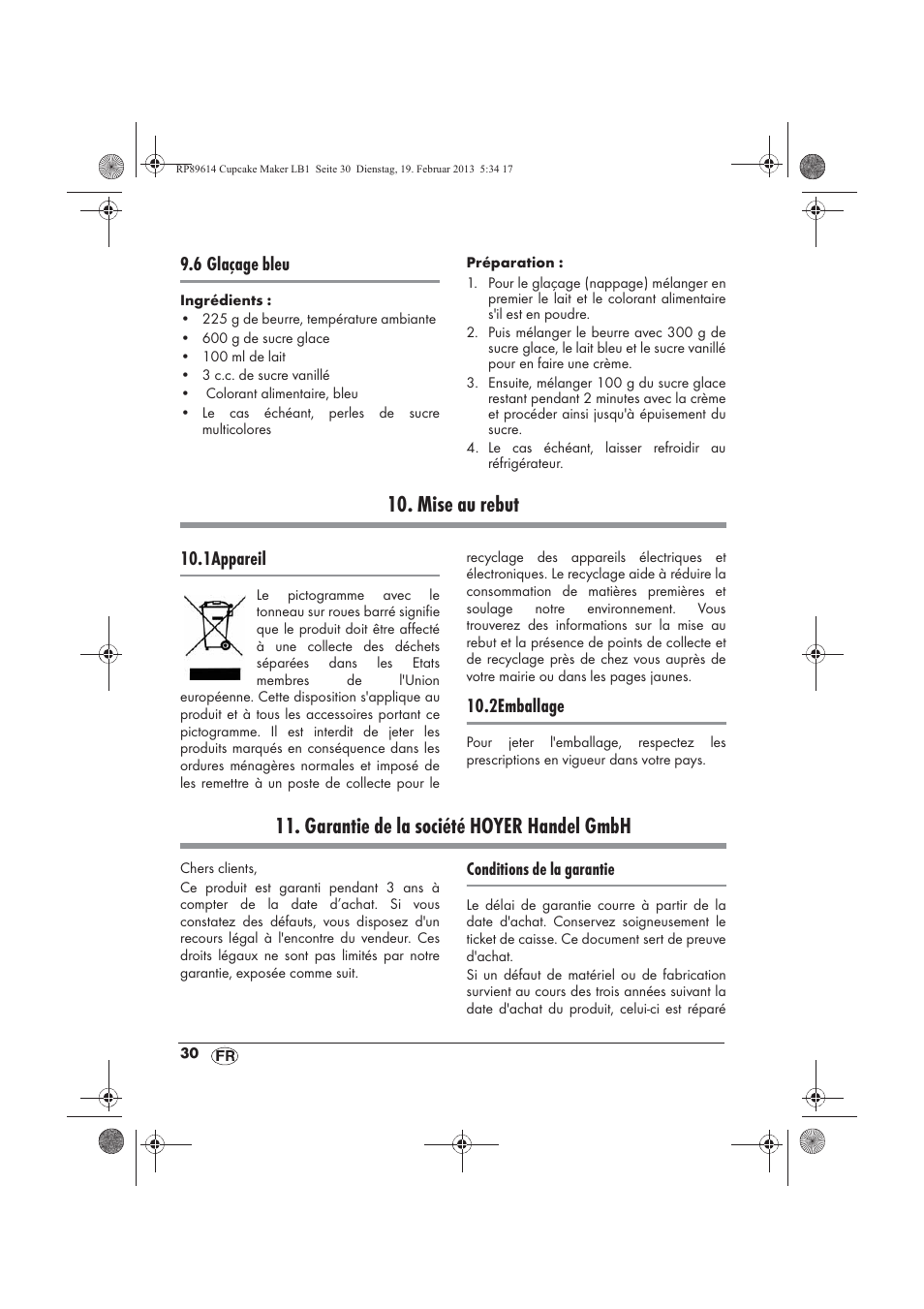 Mise au rebut, Garantie de la société hoyer handel gmbh, 6 glaçage bleu | 1appareil, 2emballage | Silvercrest SCCM 800 A1 User Manual | Page 32 / 78