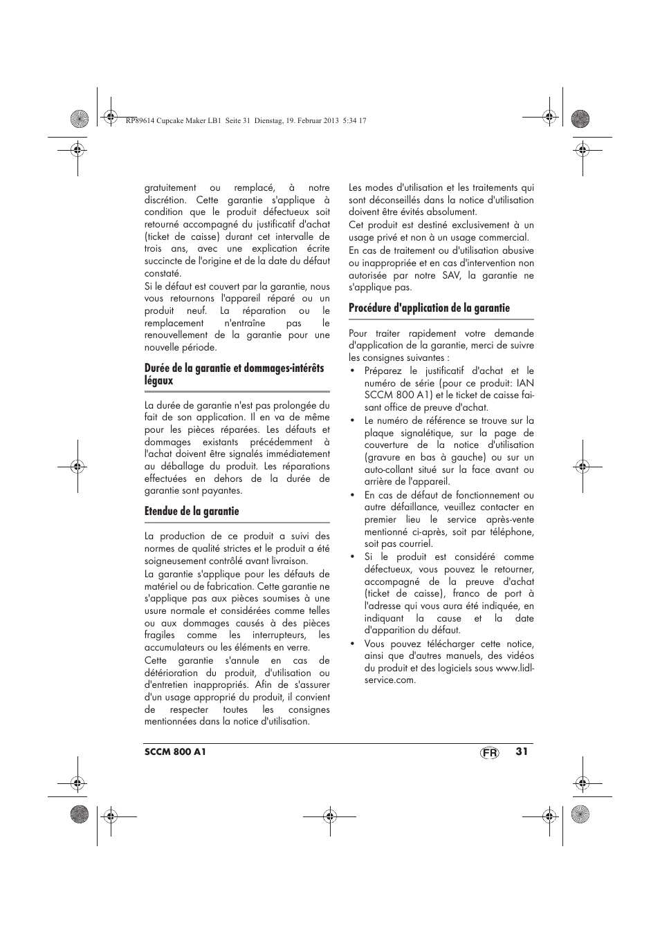 Durée de la garantie et dommages-intérêts légaux, Etendue de la garantie, Procédure d'application de la garantie | Silvercrest SCCM 800 A1 User Manual | Page 33 / 78