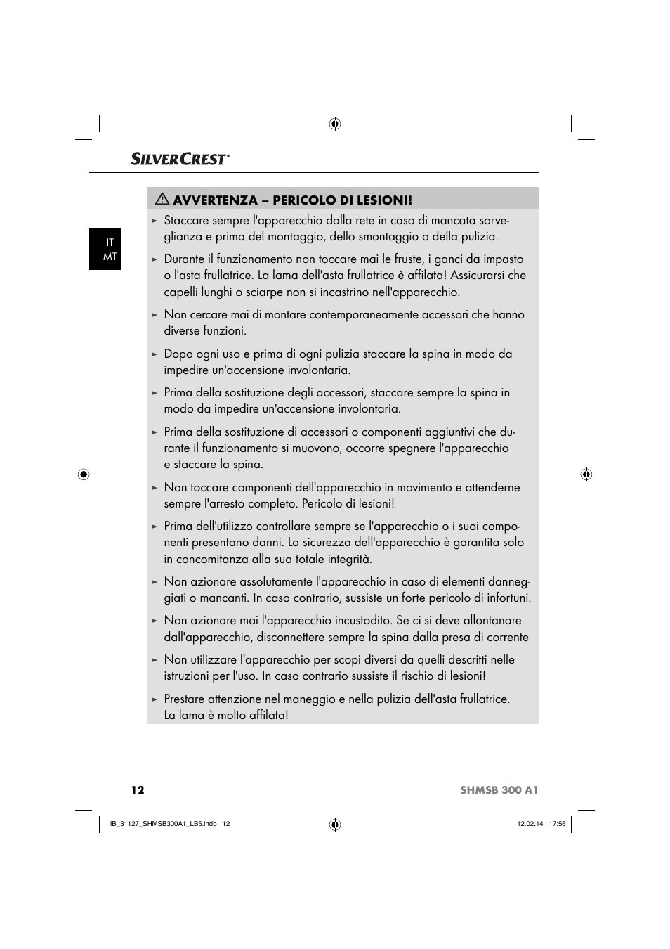 Avvertenza – pericolo di lesioni | Silvercrest SHMSB 300 A1 User Manual | Page 15 / 44