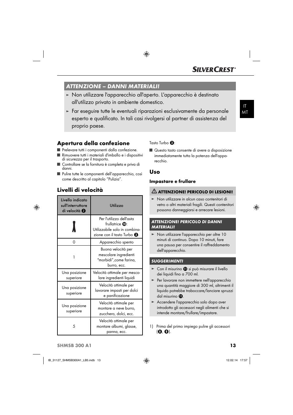 Attenzione – danni materiali, Livelli di velocità | Silvercrest SHMSB 300 A1 User Manual | Page 16 / 44