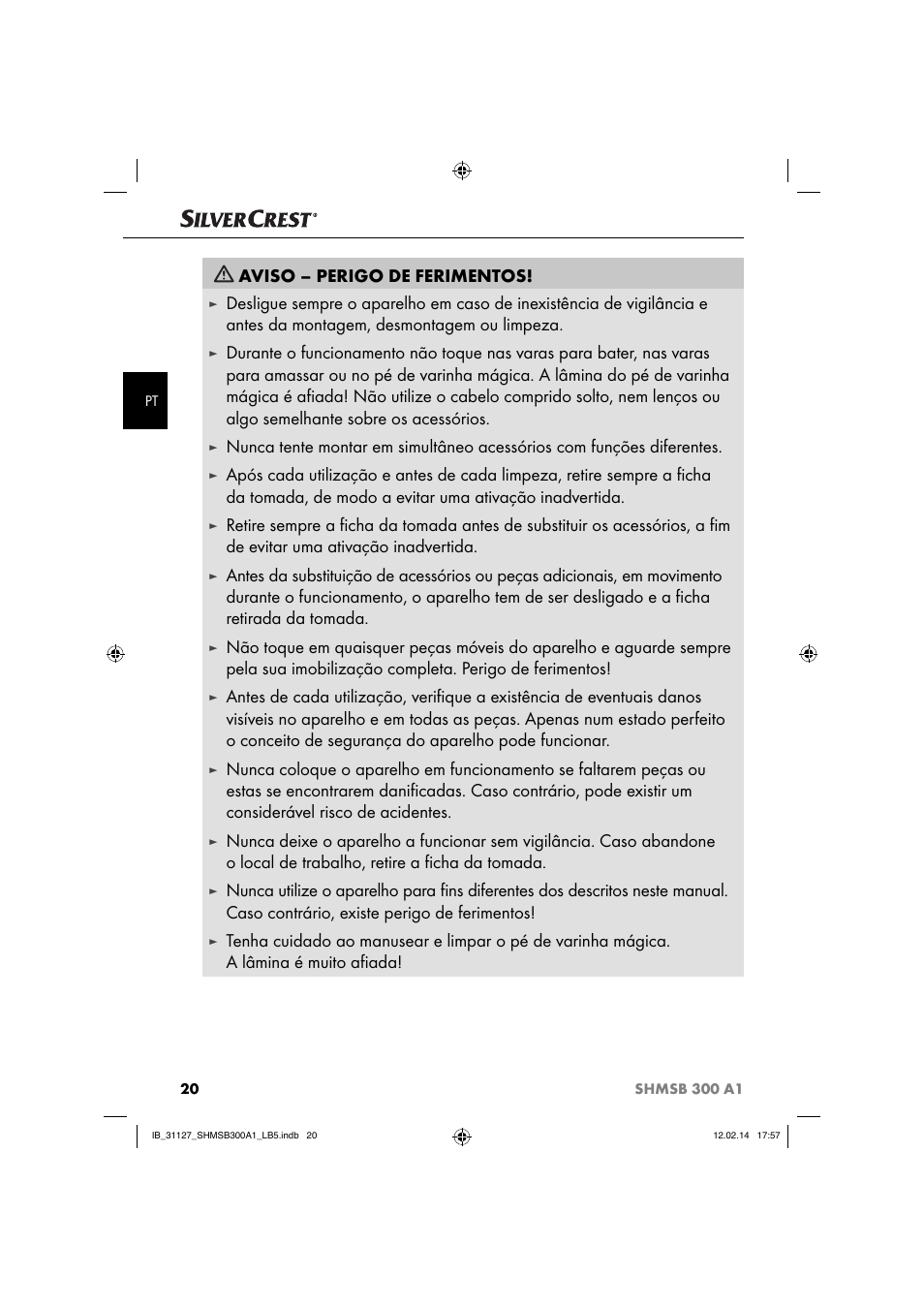 Aviso – perigo de ferimentos | Silvercrest SHMSB 300 A1 User Manual | Page 23 / 44