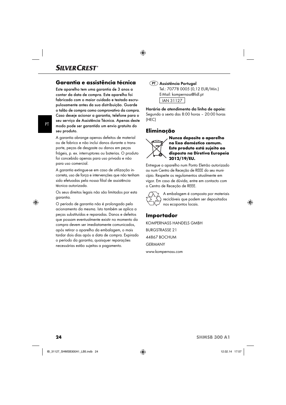 Garantia e assistência técnica, Eliminação, Importador | Silvercrest SHMSB 300 A1 User Manual | Page 27 / 44