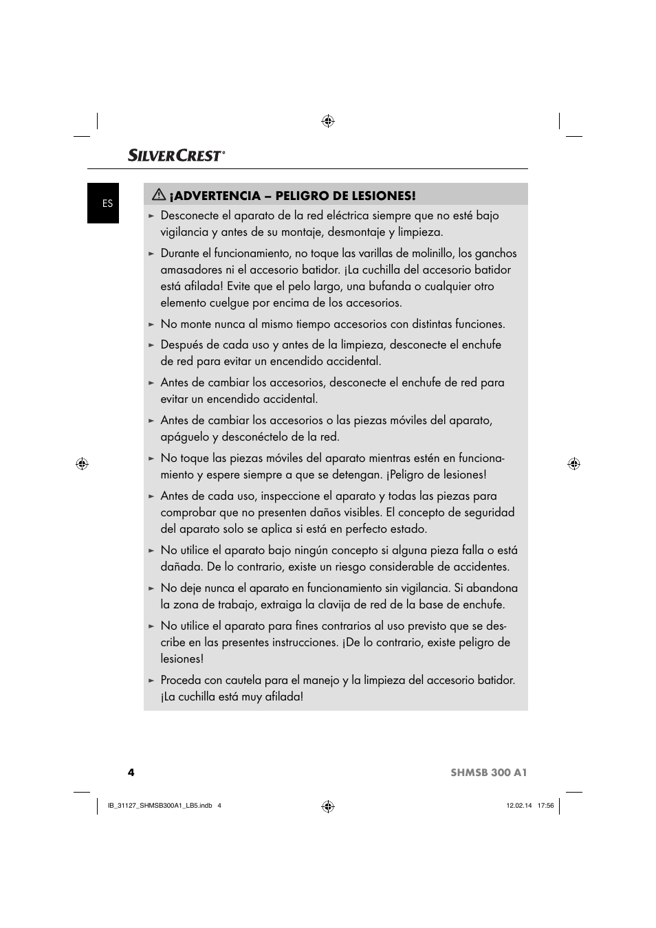 Advertencia – peligro de lesiones | Silvercrest SHMSB 300 A1 User Manual | Page 7 / 44
