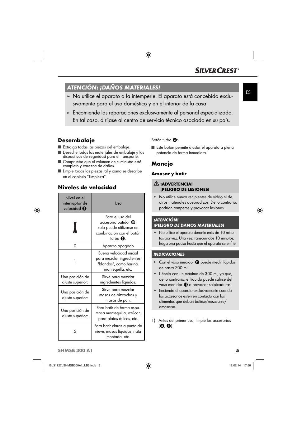 Atención : ¡daños materiales, Niveles de velocidad, Manejo | Silvercrest SHMSB 300 A1 User Manual | Page 8 / 44