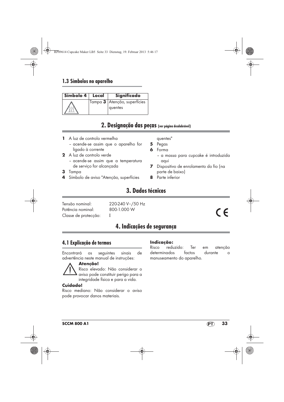 Designação das peças, Dados técnicos, Indicações de segurança | 3 símbolos no aparelho, 1 explicação de termos | Silvercrest SCCM 800 A1 User Manual | Page 35 / 78