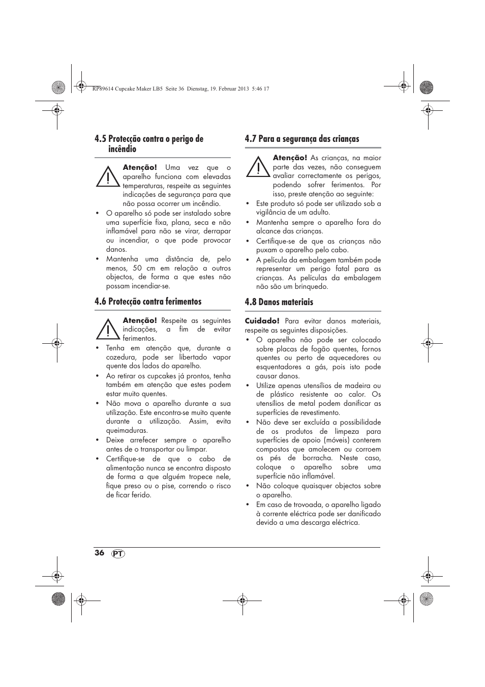 5 protecção contra o perigo de incêndio, 6 protecção contra ferimentos, 7 para a segurança das crianças | 8 danos materiais | Silvercrest SCCM 800 A1 User Manual | Page 38 / 78