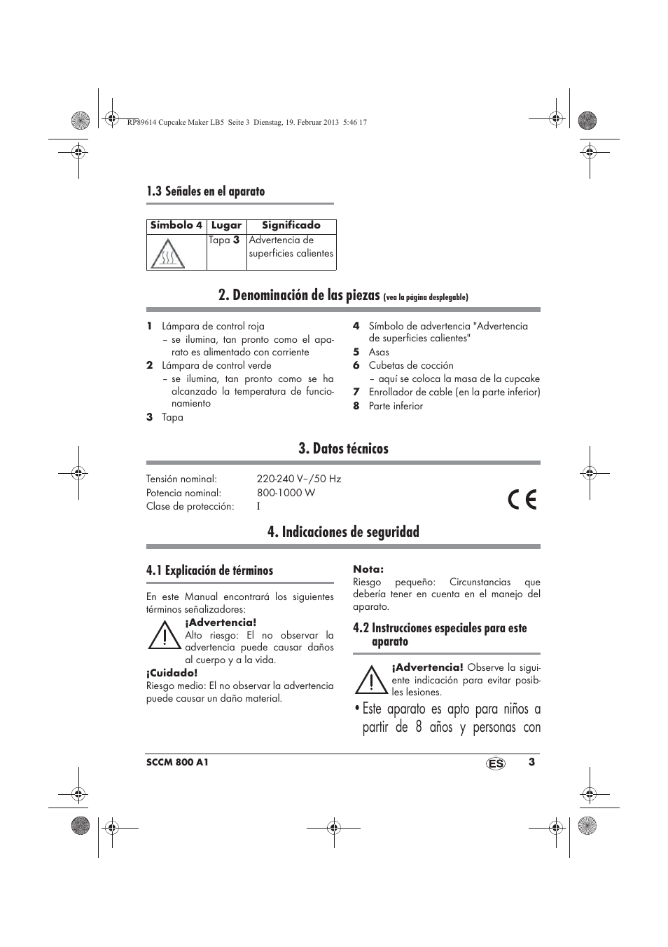 Denominación de las piezas, Datos técnicos, Indicaciones de seguridad | 3 señales en el aparato, 1 explicación de términos, 2 instrucciones especiales para este aparato | Silvercrest SCCM 800 A1 User Manual | Page 5 / 78