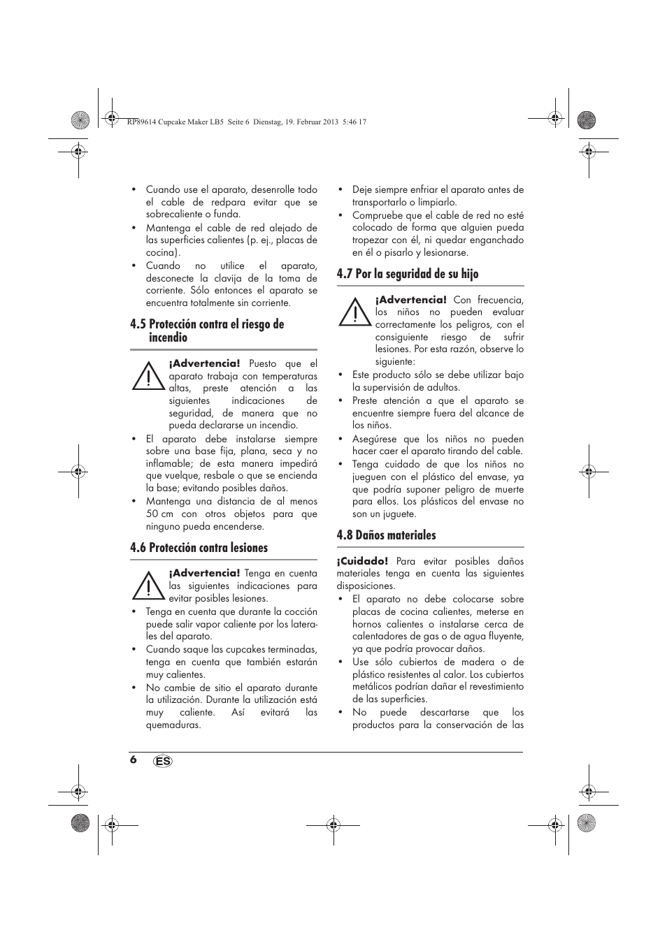 5 protección contra el riesgo de incendio, 6 protección contra lesiones, 7 por la seguridad de su hijo | 8 daños materiales | Silvercrest SCCM 800 A1 User Manual | Page 8 / 78