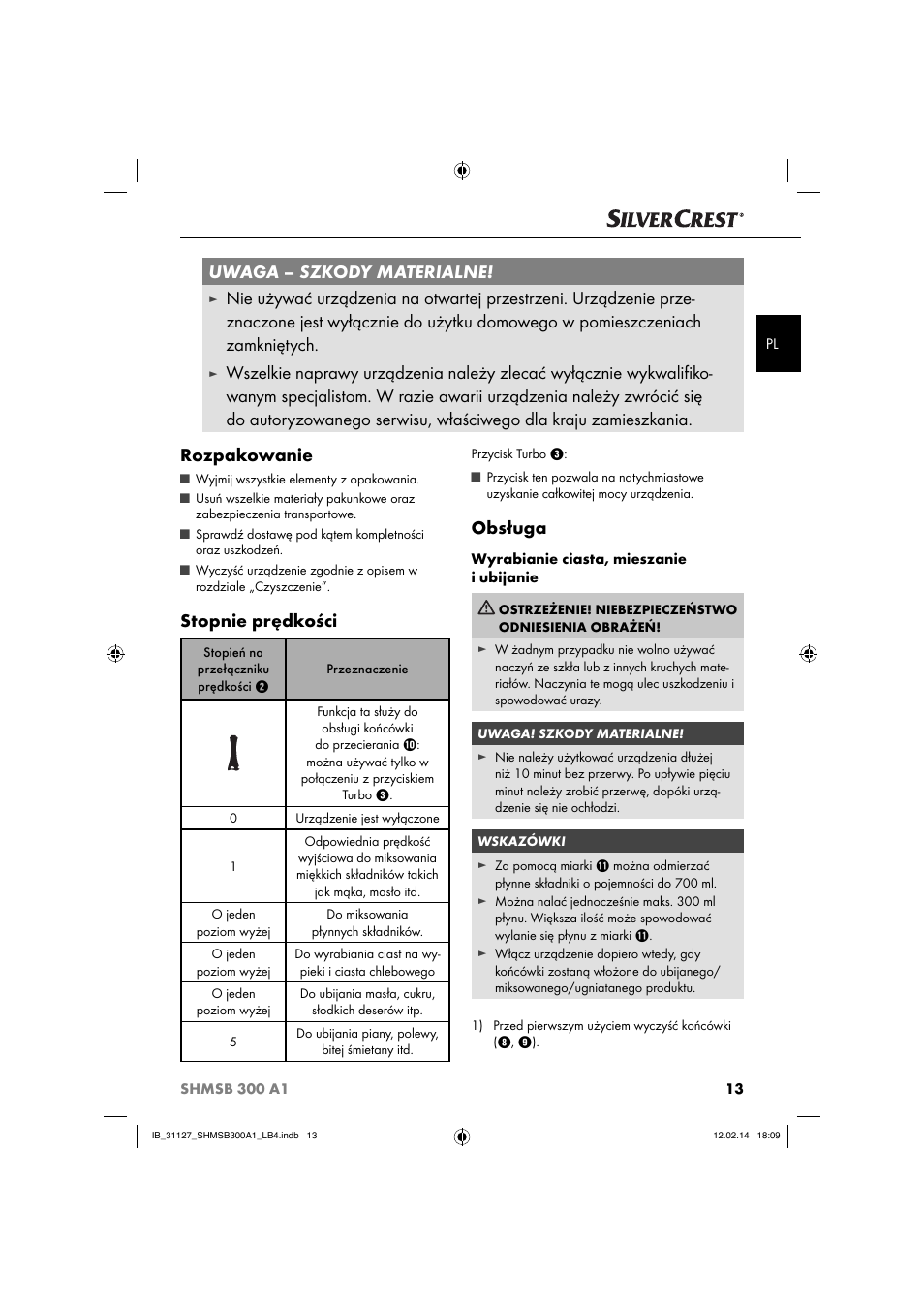 Uwaga – szkody materialne, Stopnie prędkości, Obsługa | Silvercrest SHMSB 300 A1 User Manual | Page 16 / 60