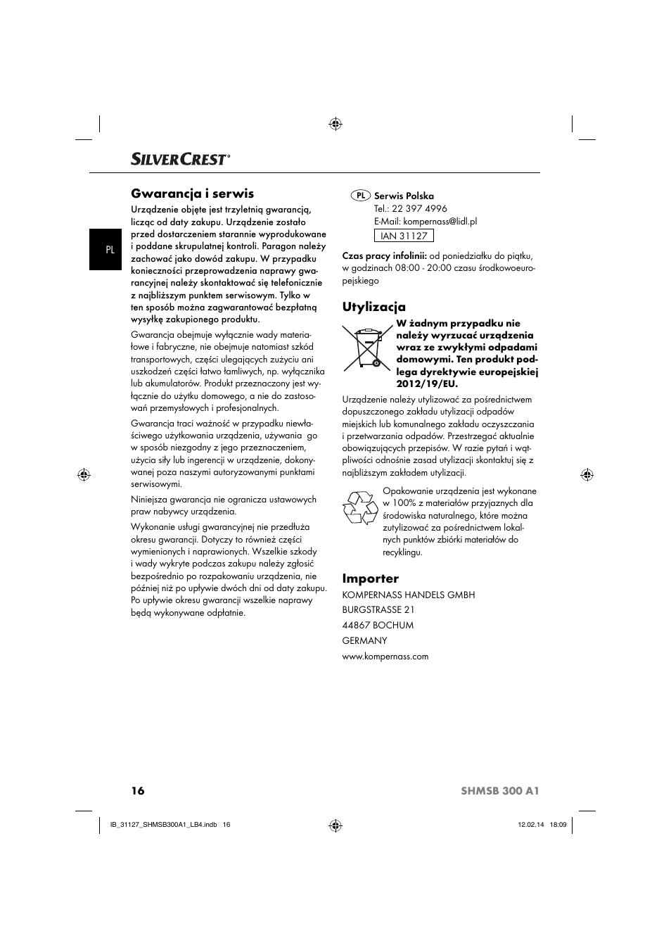 Gwarancja i serwis, Utylizacja, Importer | Silvercrest SHMSB 300 A1 User Manual | Page 19 / 60