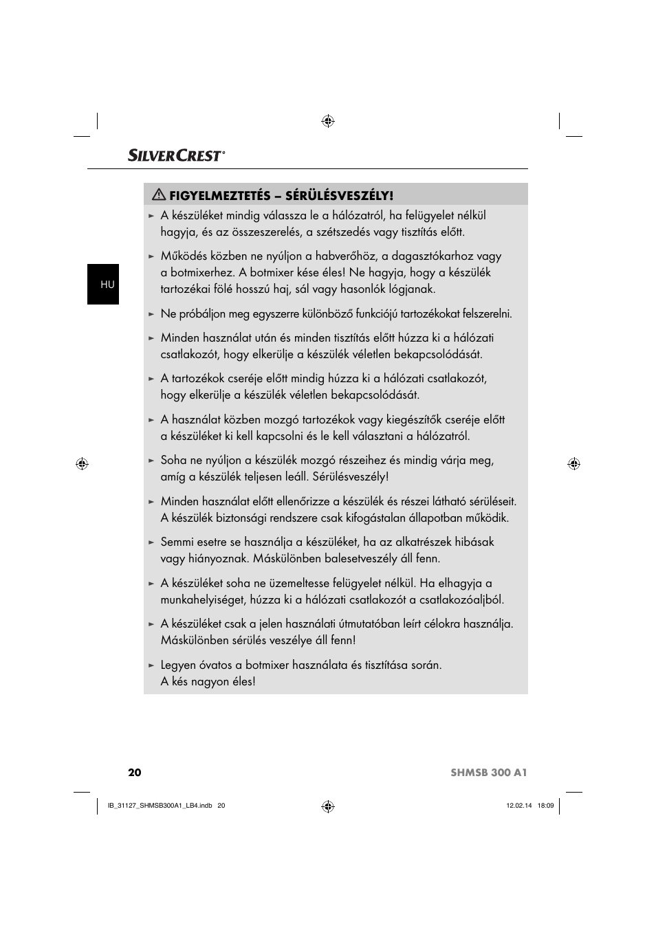 Figyelmeztetés – sérülésveszély | Silvercrest SHMSB 300 A1 User Manual | Page 23 / 60