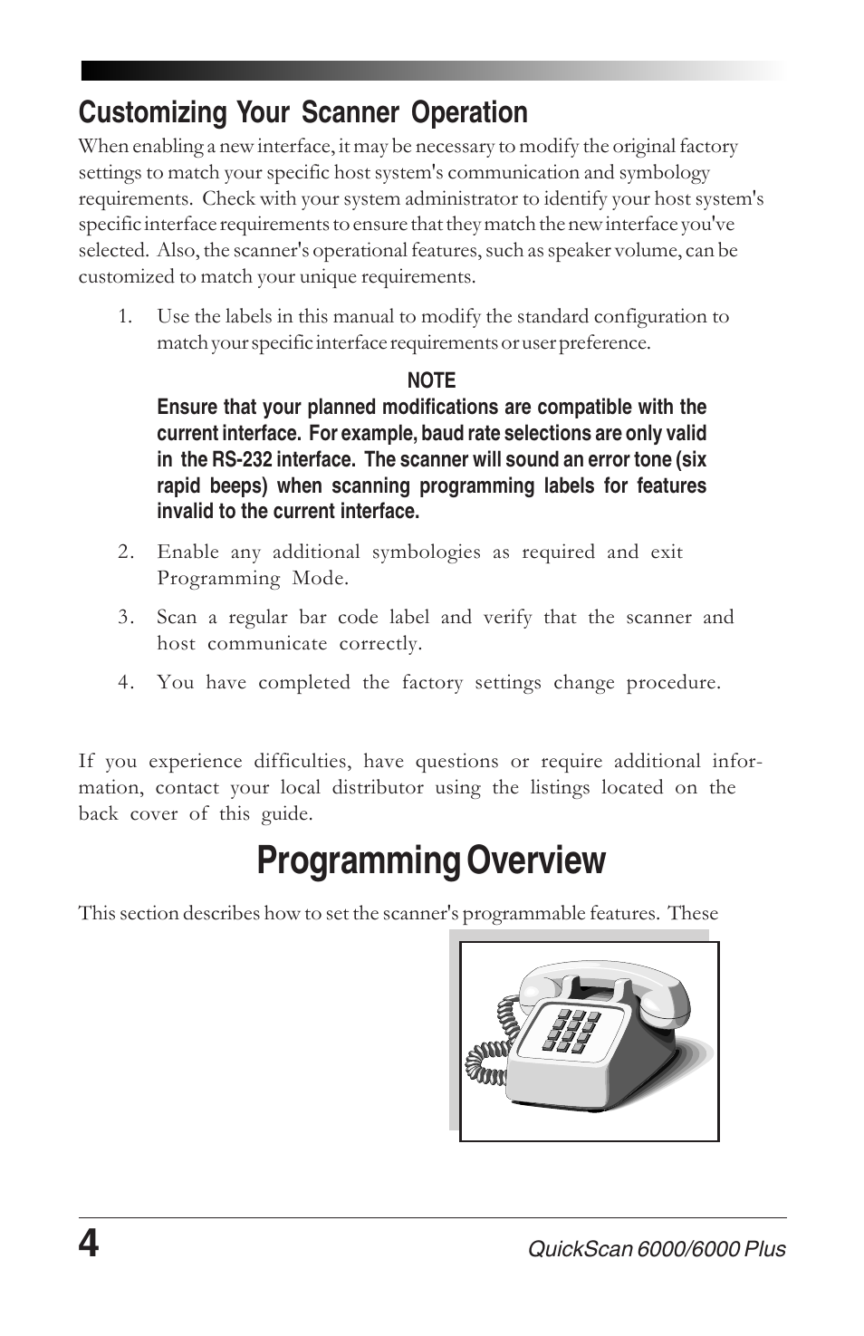 The programming session, Scanner response when in programming mode, Programming overview | Customizing your scanner operation | Datalogic Scanning 6000 User Manual | Page 8 / 104