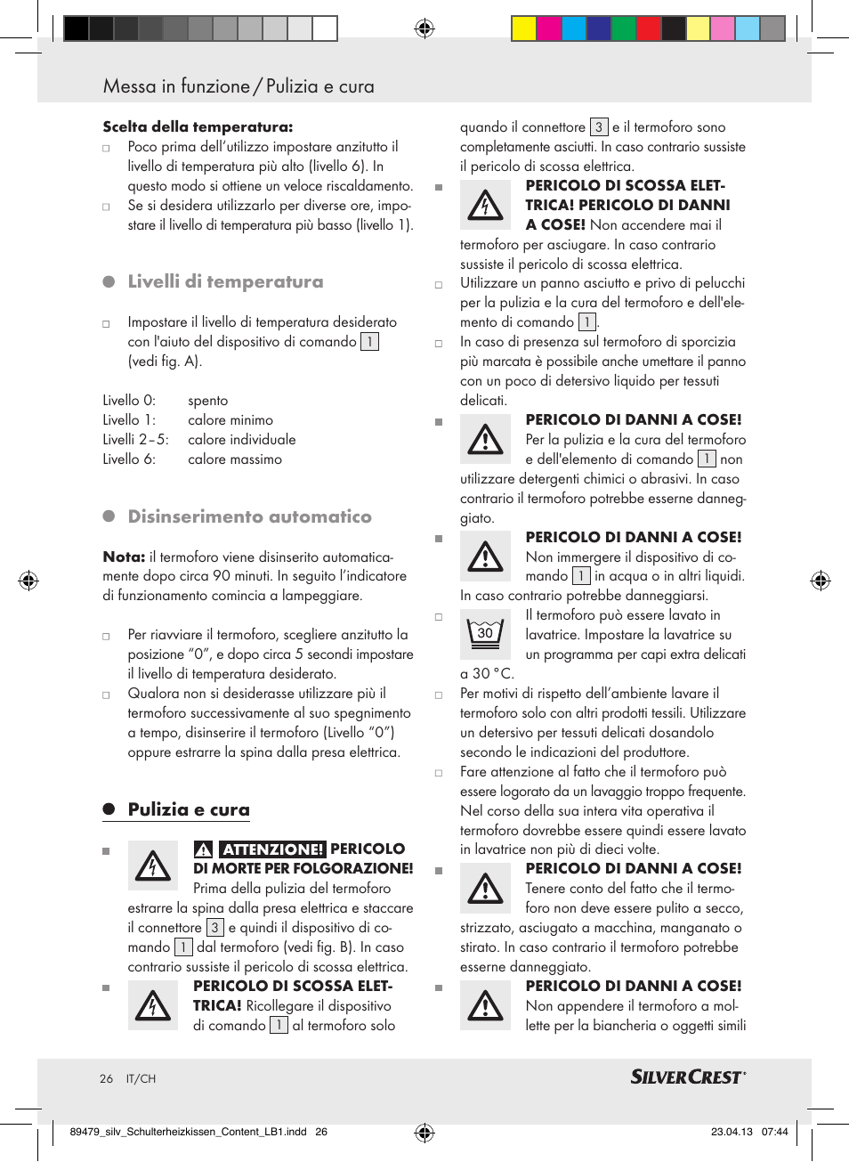 Messa in funzione / pulizia e cura, Livelli di temperatura, Disinserimento automatico | Pulizia e cura | Silvercrest SSHK 100 B2 User Manual | Page 26 / 45