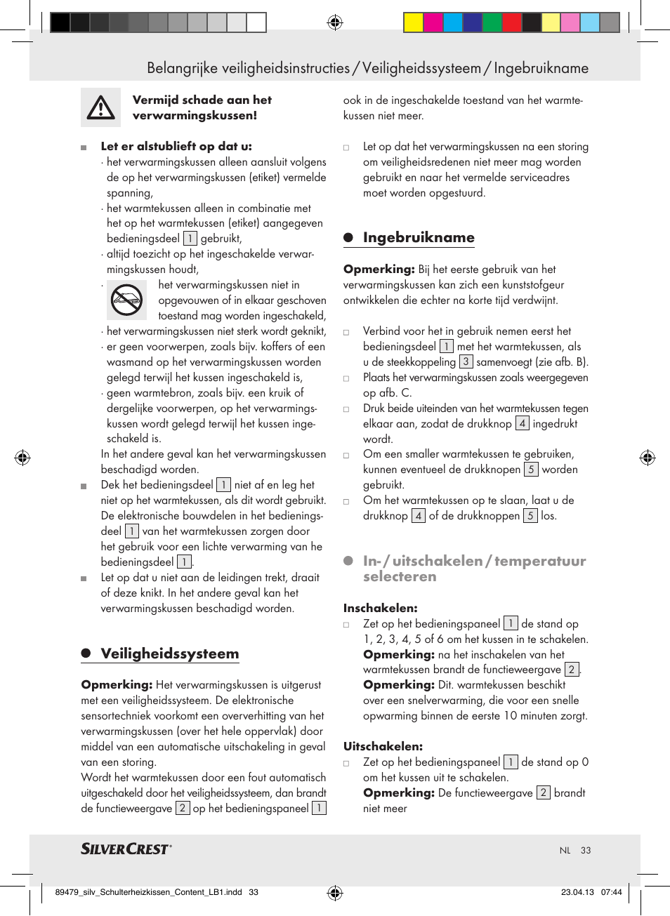 Veiligheidssysteem, Ingebruikname, In- / uitschakelen / temperatuur selecteren | Silvercrest SSHK 100 B2 User Manual | Page 33 / 45