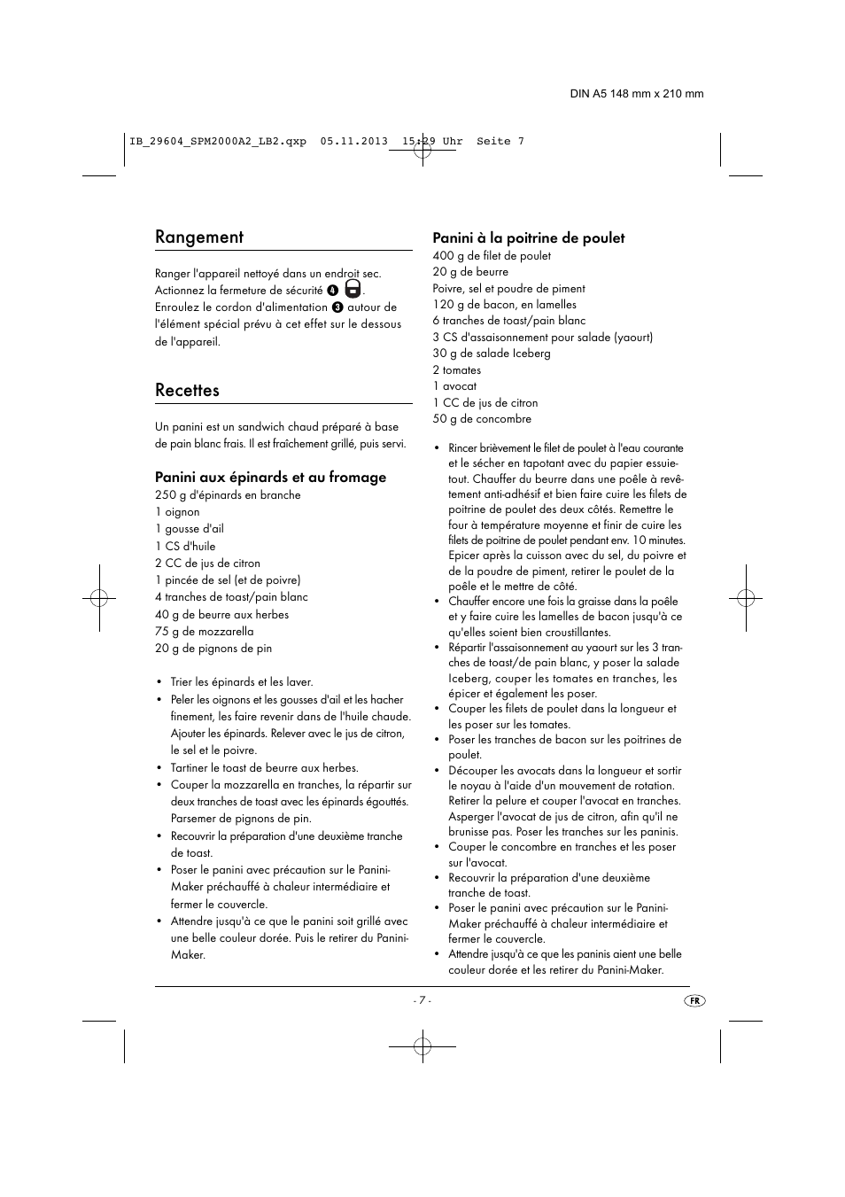 Rangement, Recettes, Panini aux épinards et au fromage | Panini à la poitrine de poulet | Silvercrest SPM 2000 A2 User Manual | Page 10 / 32