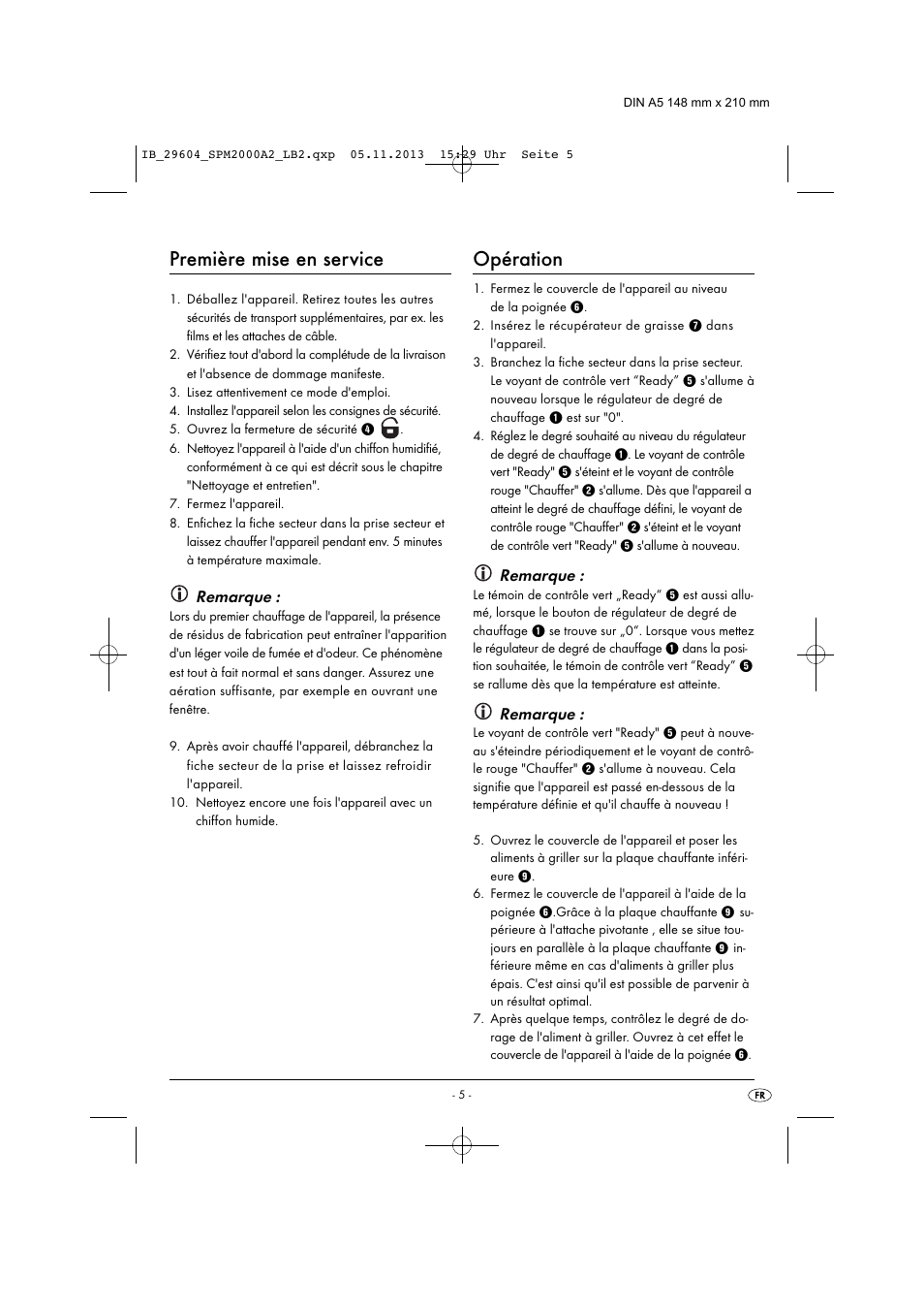Première mise en service, Opération, Remarque | Silvercrest SPM 2000 A2 User Manual | Page 8 / 32