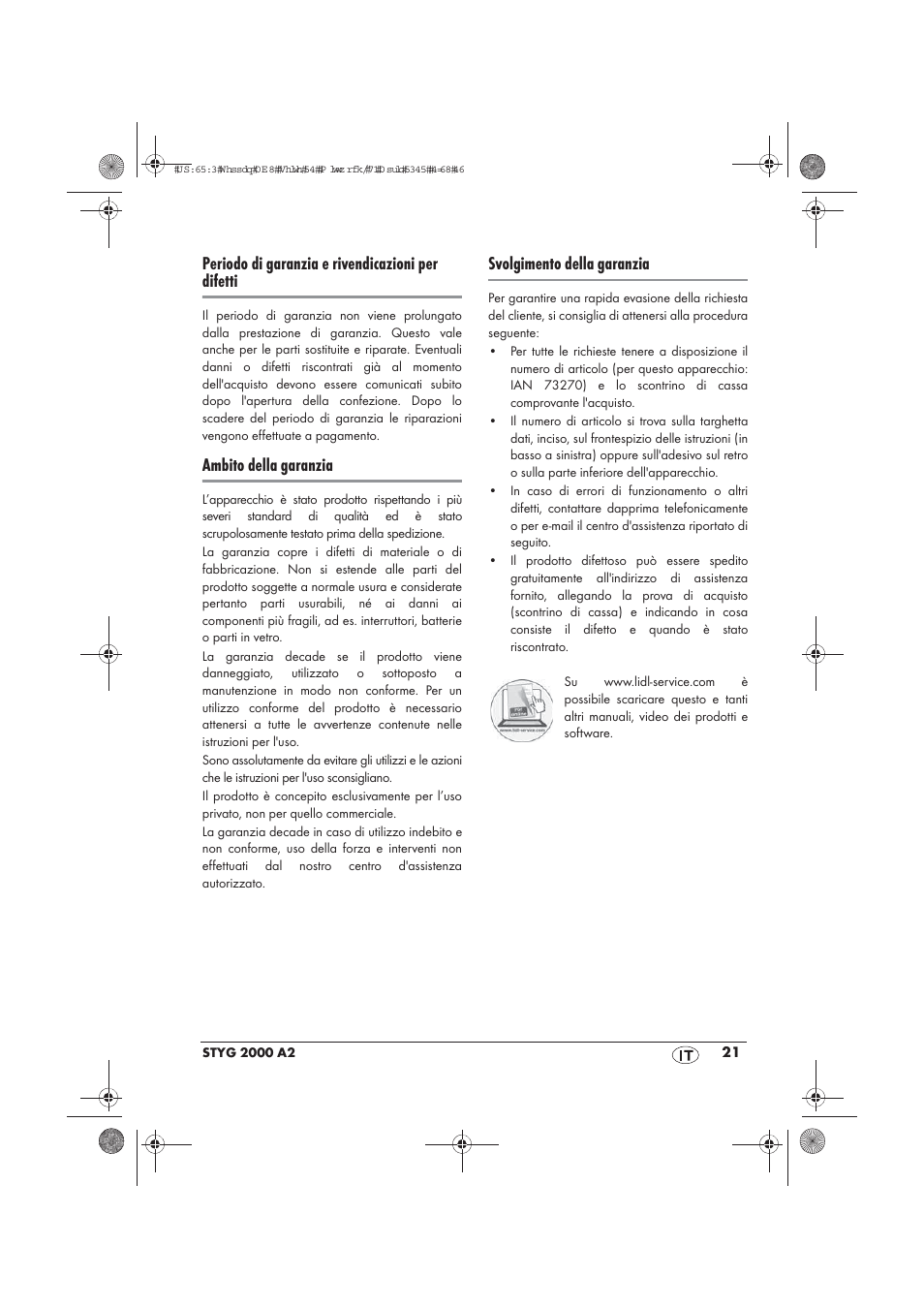 Periodo di garanzia e rivendicazioni per difetti, Ambito della garanzia, Svolgimento della garanzia | Silvercrest STYG 2000 A2 User Manual | Page 23 / 54