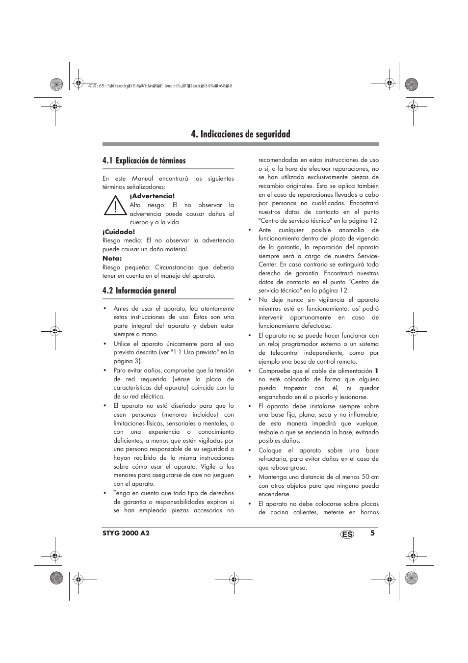 Indicaciones de seguridad, 1 explicación de términos, 2 información general | Silvercrest STYG 2000 A2 User Manual | Page 7 / 54