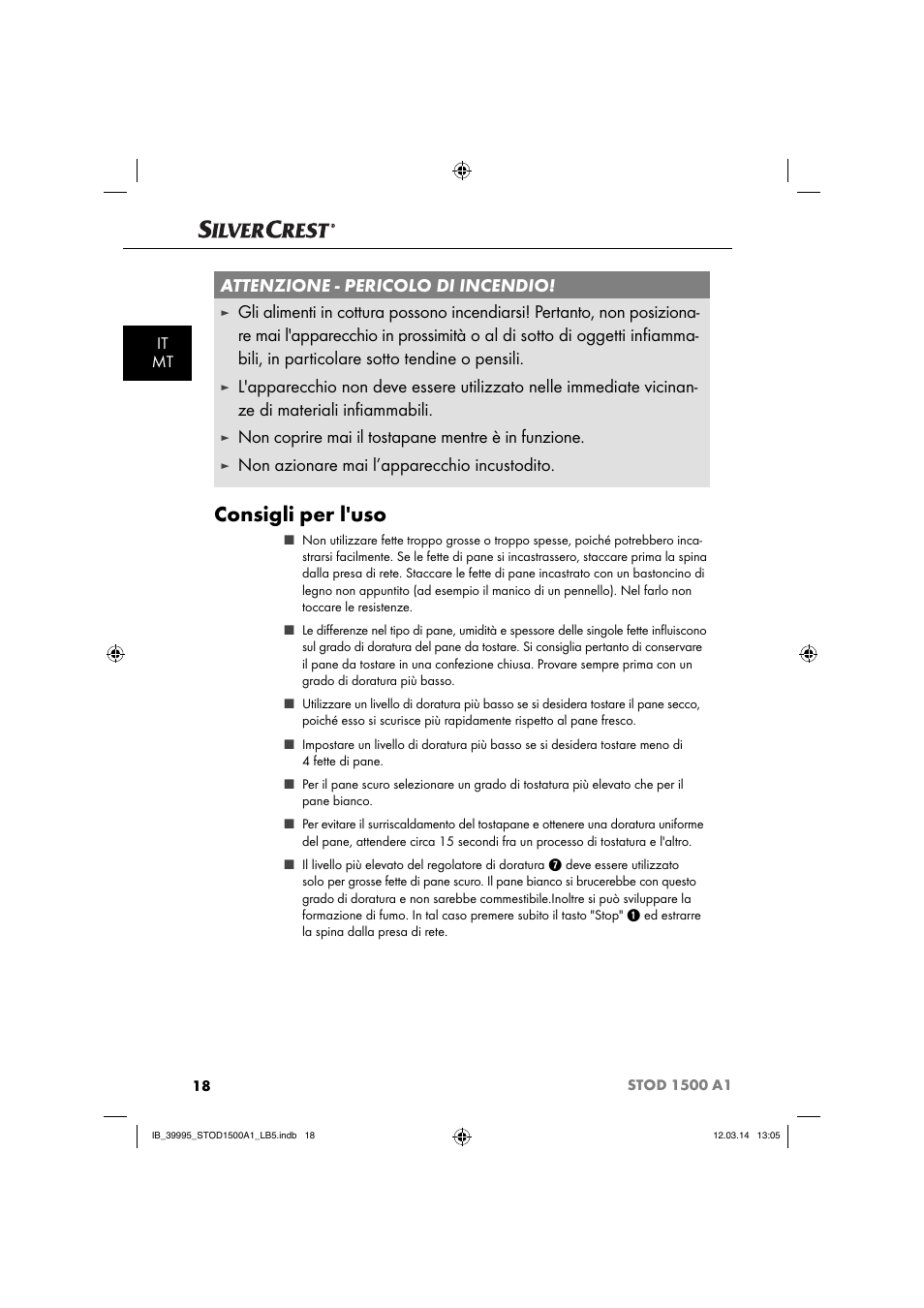 Consigli per l'uso, Attenzione - pericolo di incendio, Non coprire mai il tostapane mentre è in funzione | Non azionare mai l’apparecchio incustodito, It mt | Silvercrest STOD 1500 A1 User Manual | Page 21 / 64