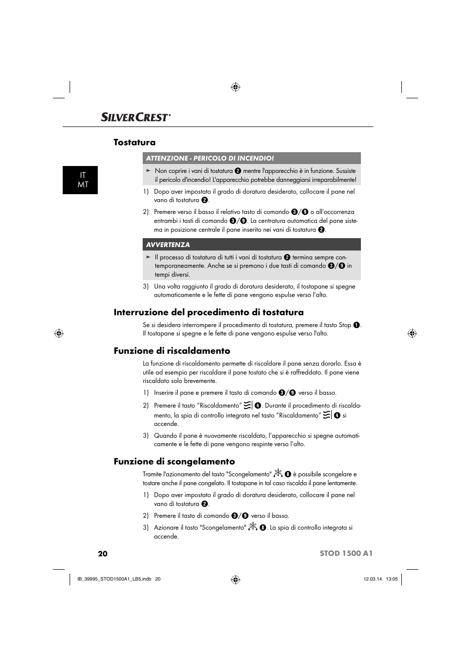 Tostatura, Interruzione del procedimento di tostatura, Funzione di riscaldamento | Funzione di scongelamento, It mt | Silvercrest STOD 1500 A1 User Manual | Page 23 / 64