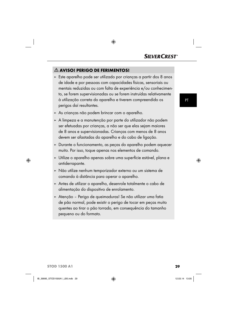 Aviso! perigo de ferimentos, As crianças não podem brincar com o aparelho | Silvercrest STOD 1500 A1 User Manual | Page 32 / 64
