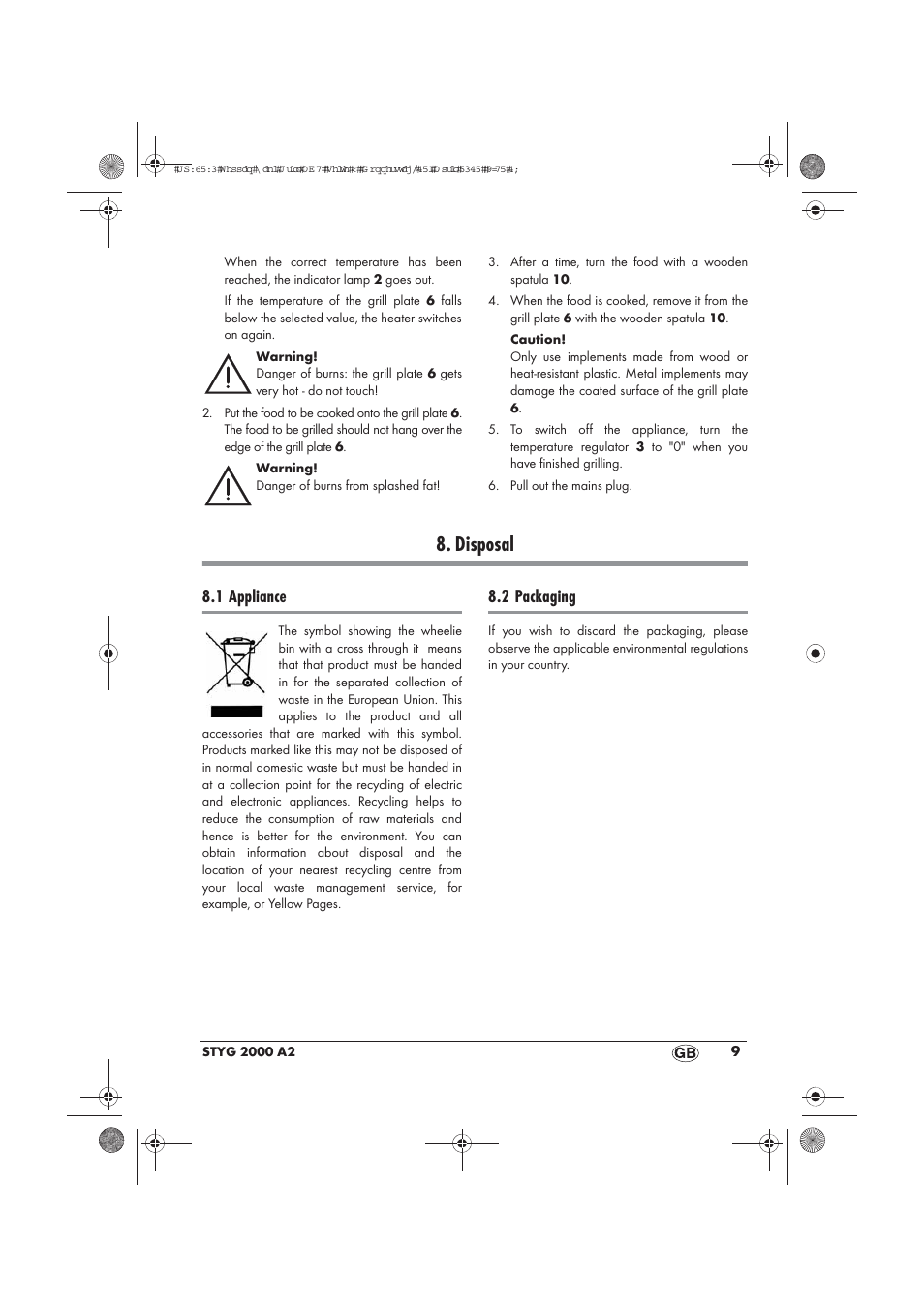 Disposal, 1 appliance, 2 packaging | Silvercrest STYG 2000 A2 User Manual | Page 11 / 70