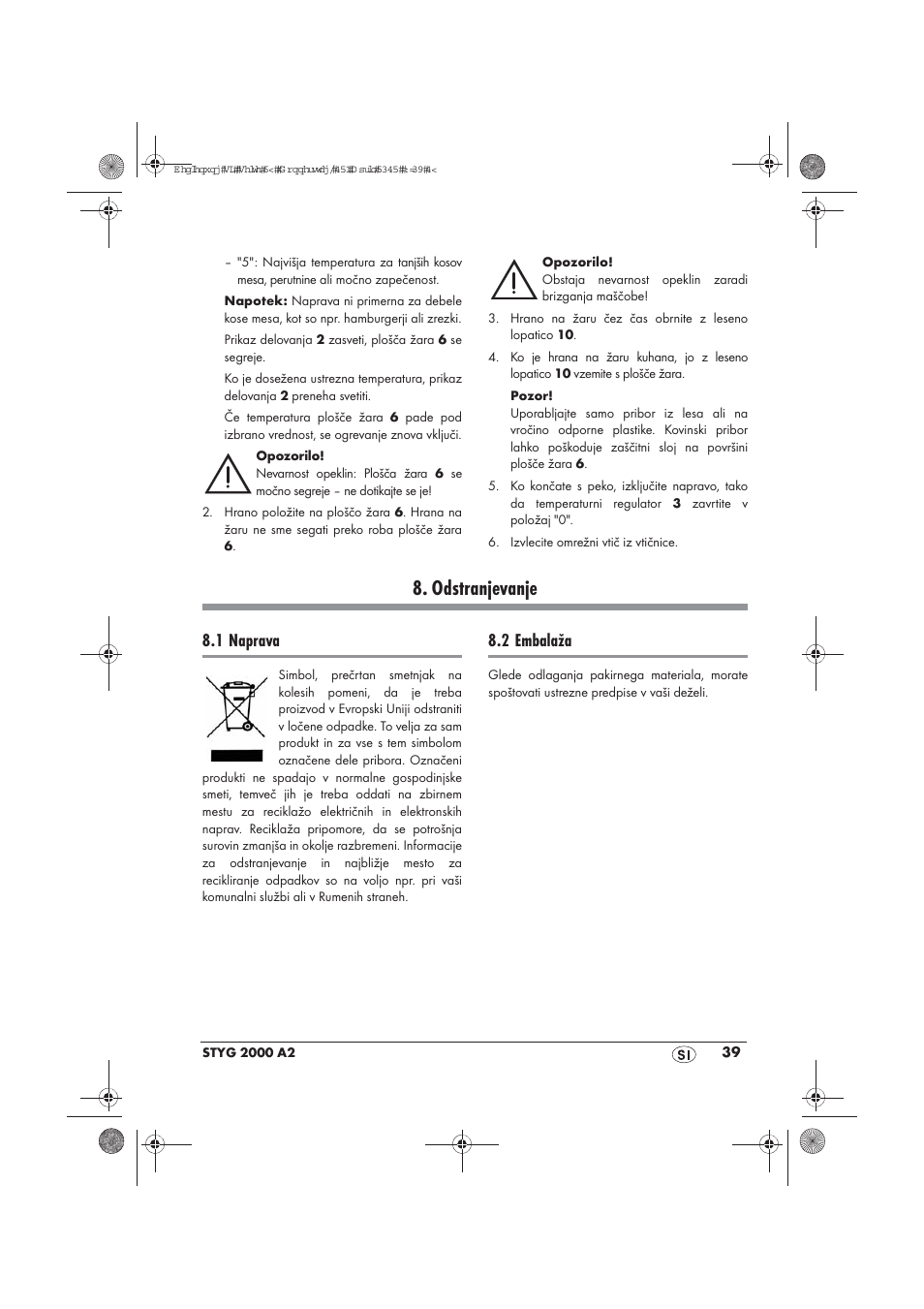 Odstranjevanje, 1 naprava, 2 embalaža | Silvercrest STYG 2000 A2 User Manual | Page 41 / 70