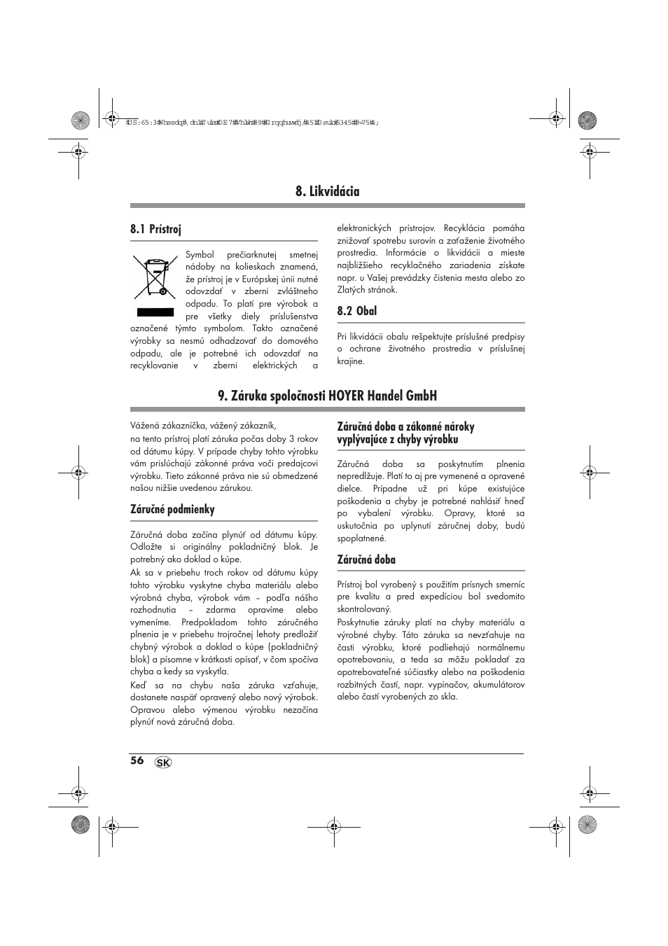 Likvidácia, Záruka spoločnosti hoyer handel gmbh | Silvercrest STYG 2000 A2 User Manual | Page 58 / 70