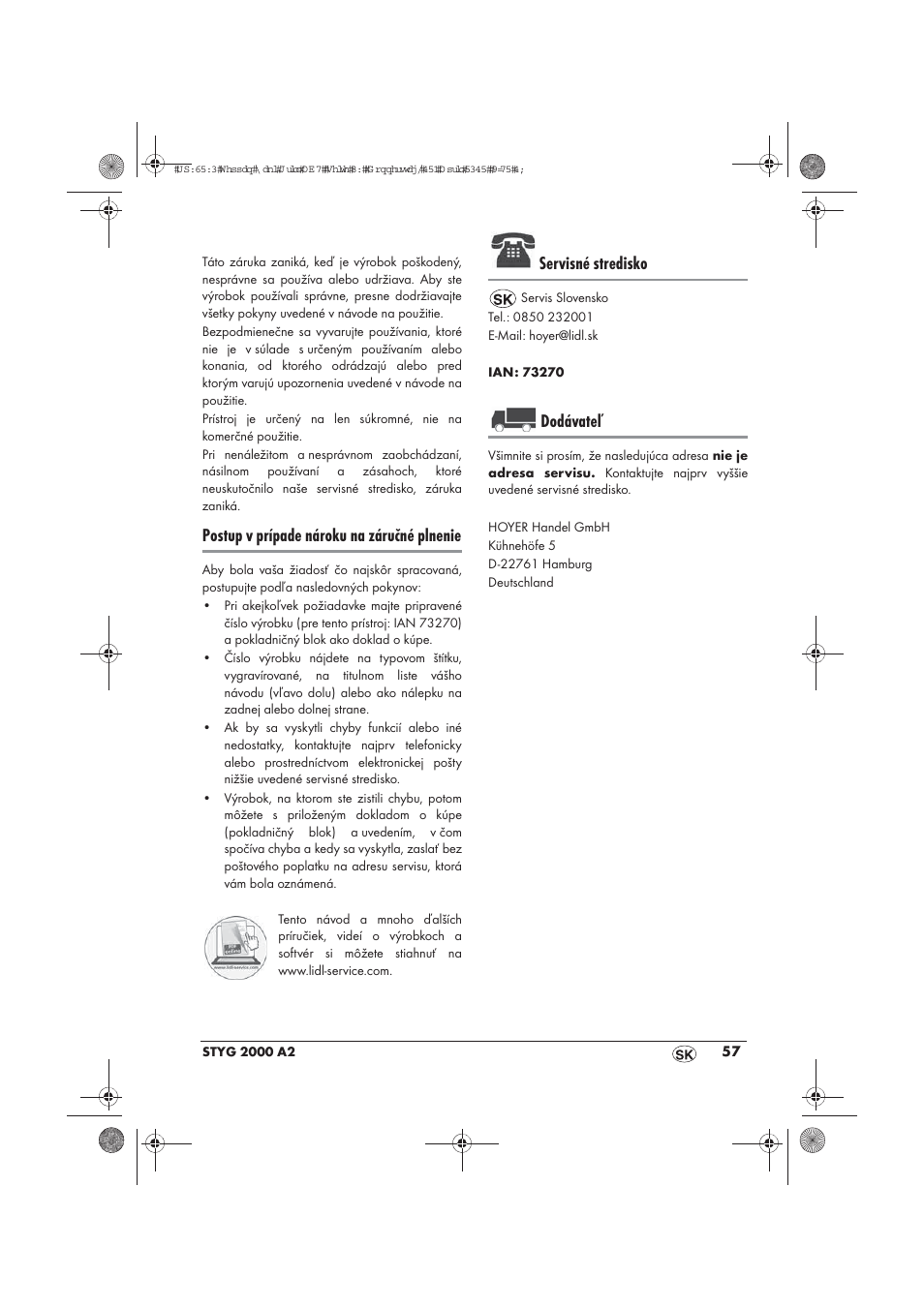 Postup v prípade nároku na záručné plnenie, Servisné stredisko, Dodávateľ | Silvercrest STYG 2000 A2 User Manual | Page 59 / 70