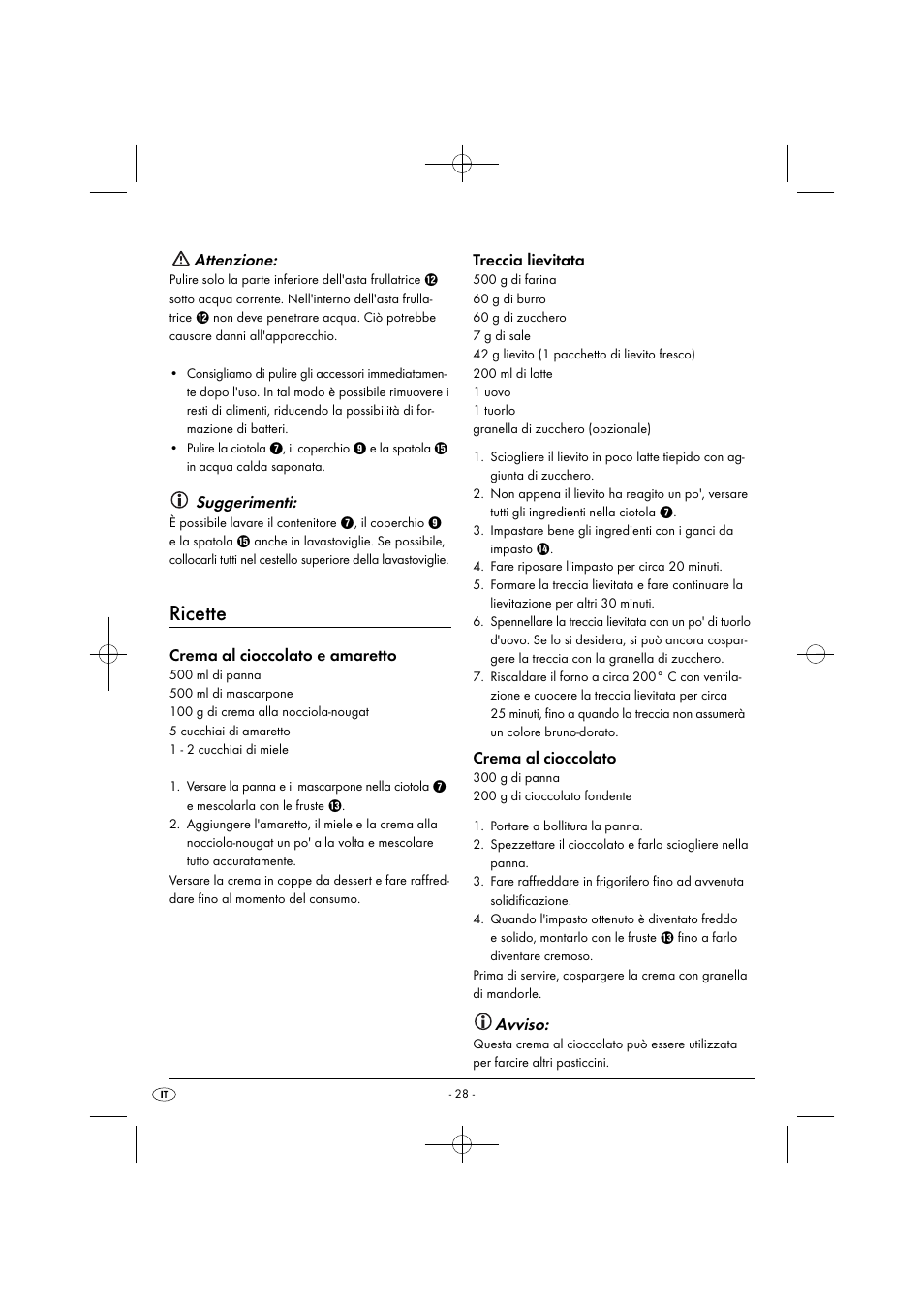 Ricette, Attenzione, Suggerimenti | Crema al cioccolato e amaretto, Treccia lievitata, Crema al cioccolato, Avviso | Silvercrest SHMS 300 B1 User Manual | Page 31 / 44