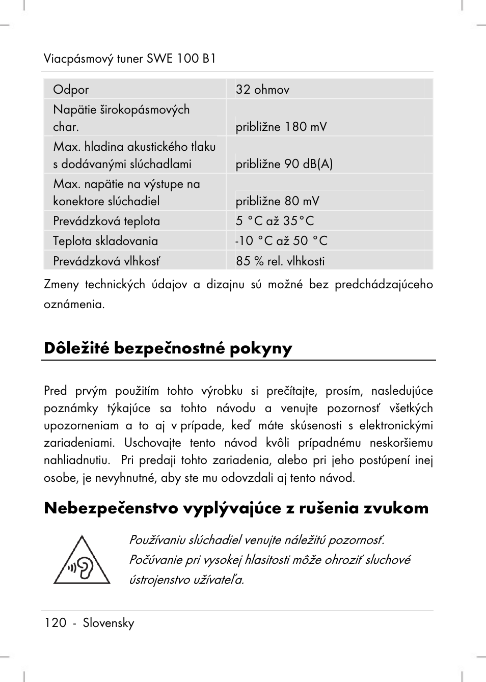 Dôležité bezpečnostné pokyny, Nebezpečenstvo vyplývajúce z rušenia zvukom | Silvercrest SWE 100 B1 User Manual | Page 122 / 174