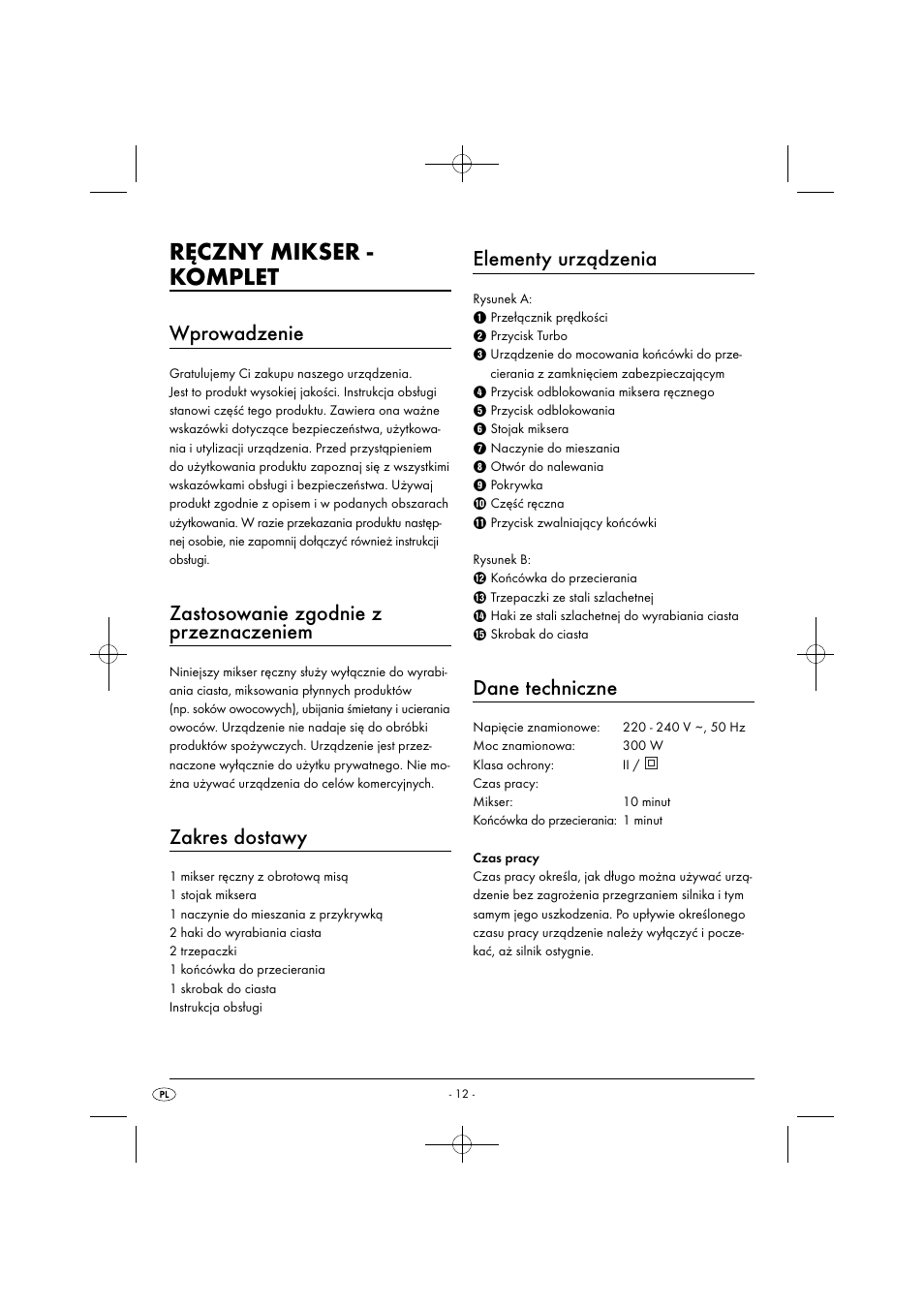 Ręczny mikser - komplet, Wprowadzenie, Zastosowanie zgodnie z przeznaczeniem | Zakres dostawy, Elementy urządzenia, Dane techniczne | Silvercrest SHMS 300 B1 User Manual | Page 15 / 74