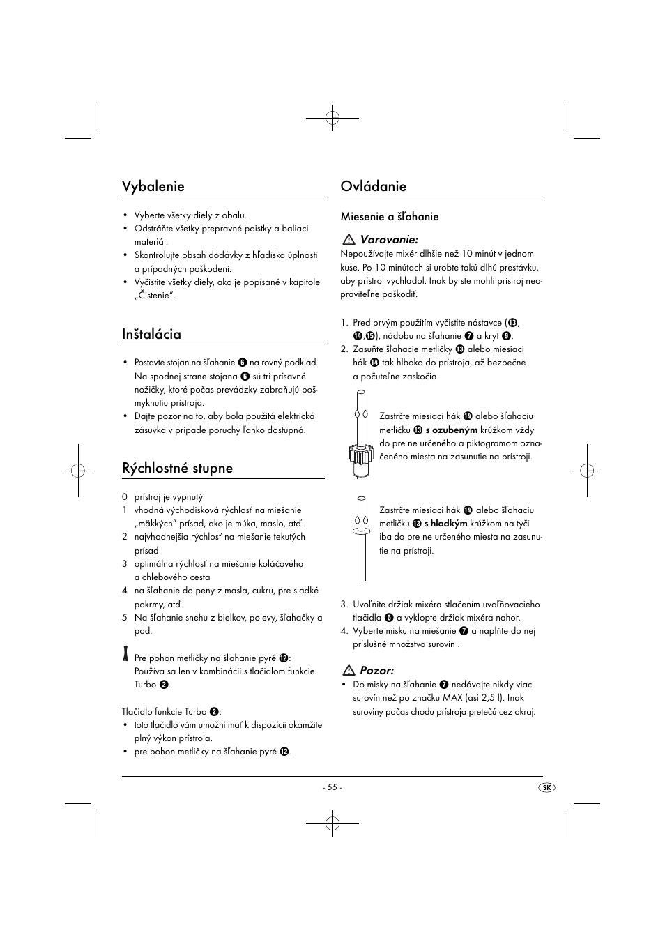Vybalenie, Inštalácia, Rýchlostné stupne | Ovládanie, Miesenie a šľahanie varovanie, Pozor | Silvercrest SHMS 300 B1 User Manual | Page 58 / 74