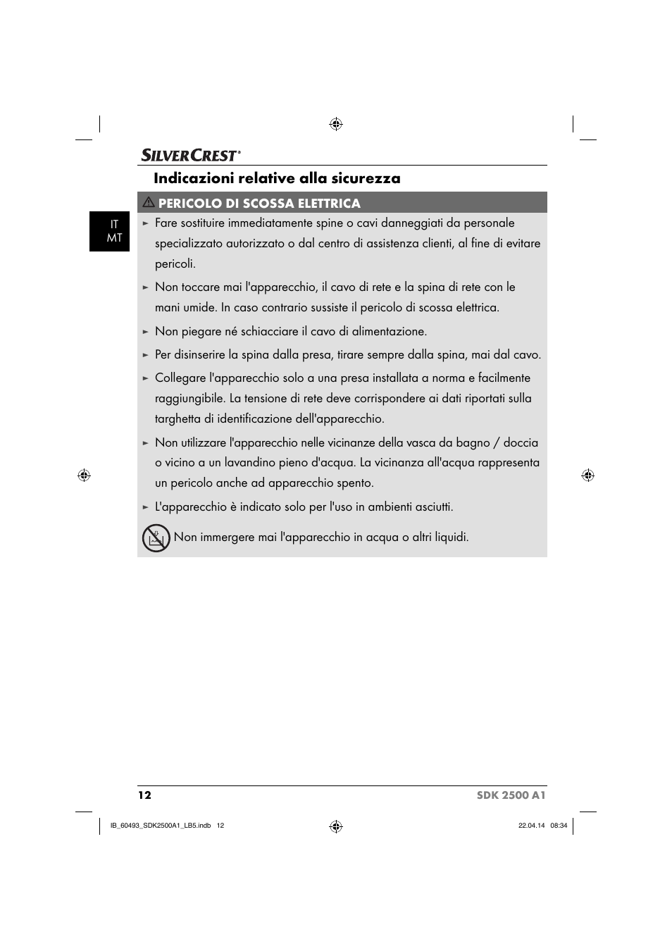 Indicazioni relative alla sicurezza, Pericolo di scossa elettrica | Silvercrest SDK 2500 A1 User Manual | Page 15 / 46