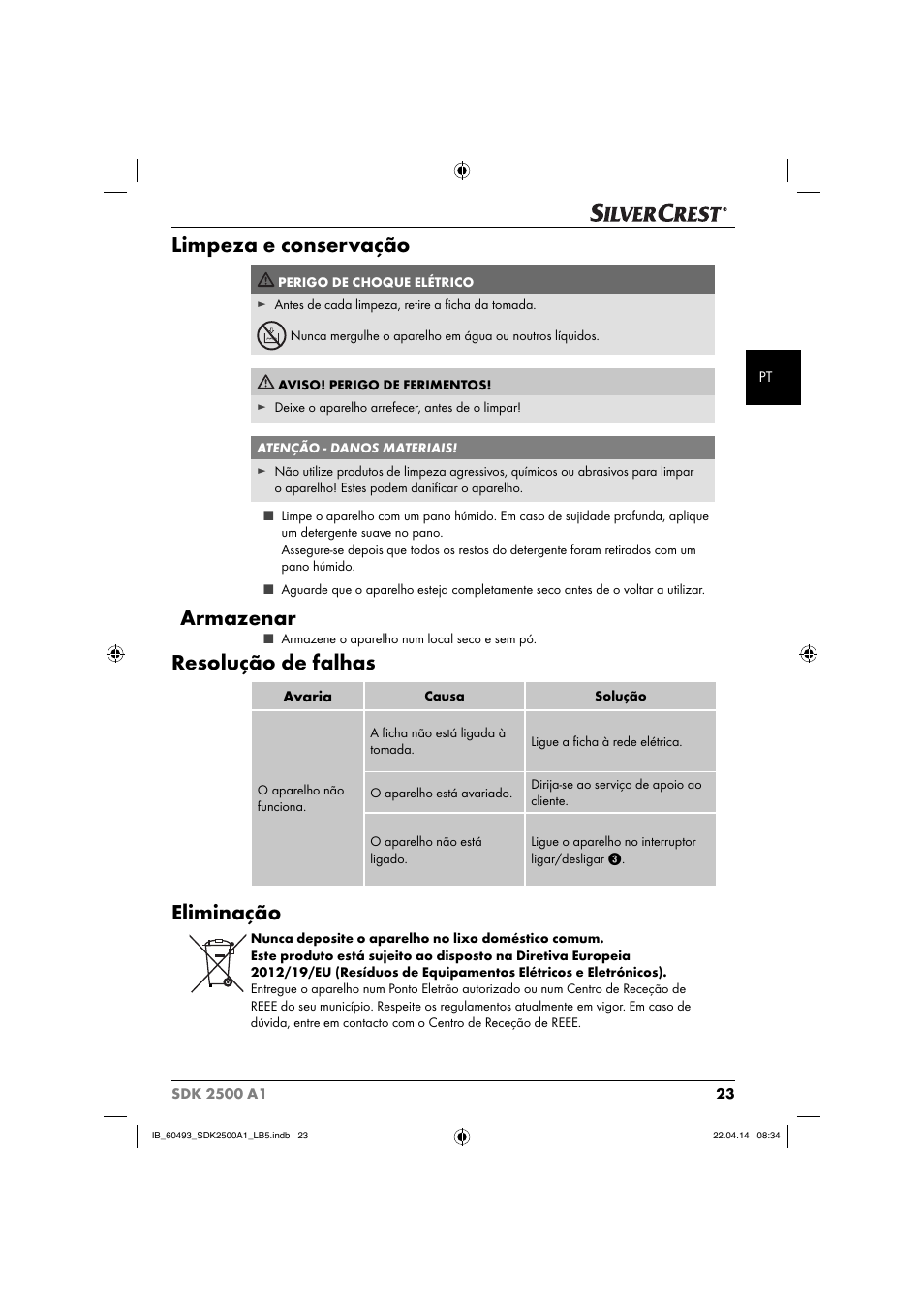 Limpeza e conservação, Armazenar, Resolução de falhas | Eliminação | Silvercrest SDK 2500 A1 User Manual | Page 26 / 46
