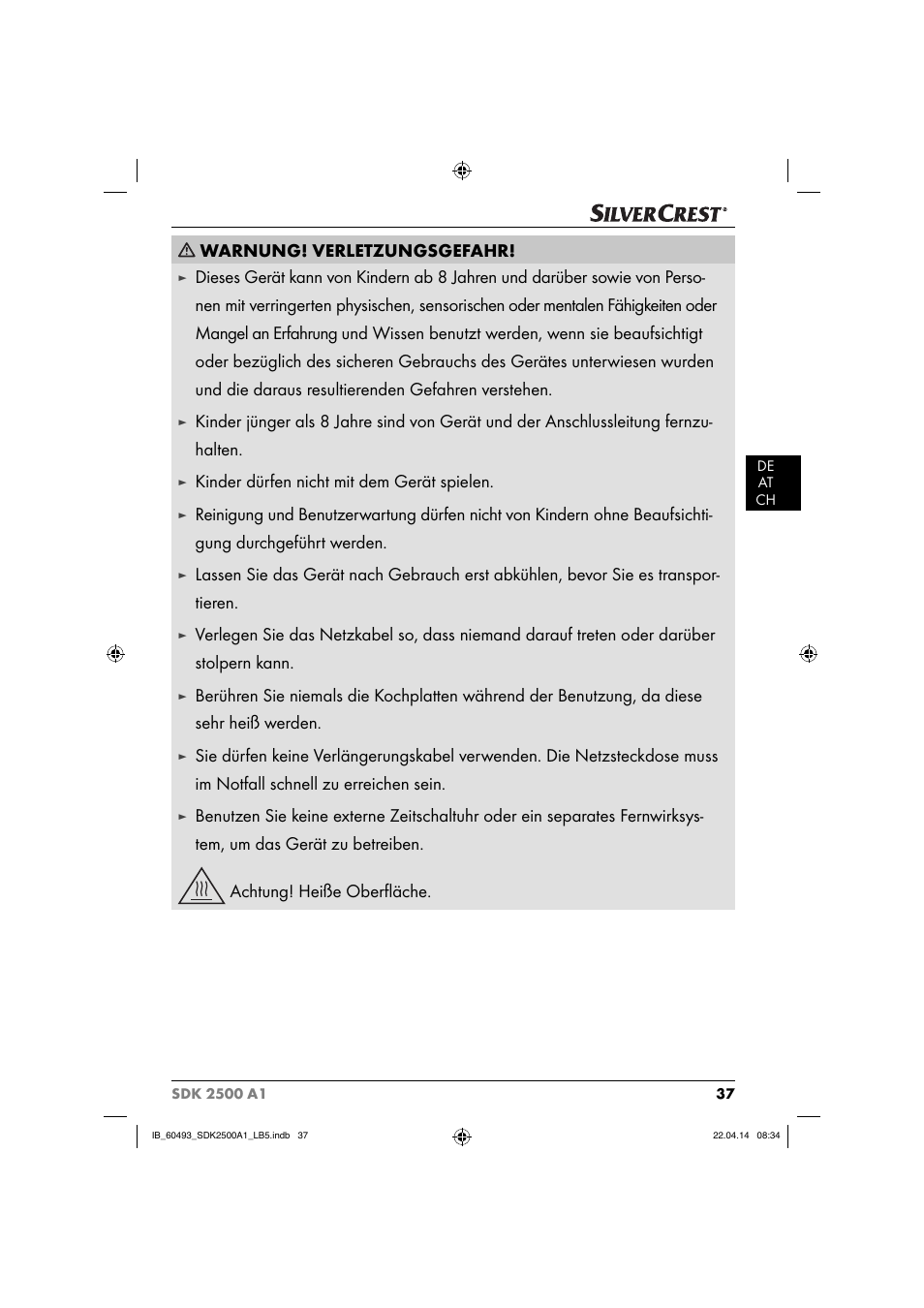 Warnung! verletzungsgefahr, Kinder dürfen nicht mit dem gerät spielen | Silvercrest SDK 2500 A1 User Manual | Page 40 / 46