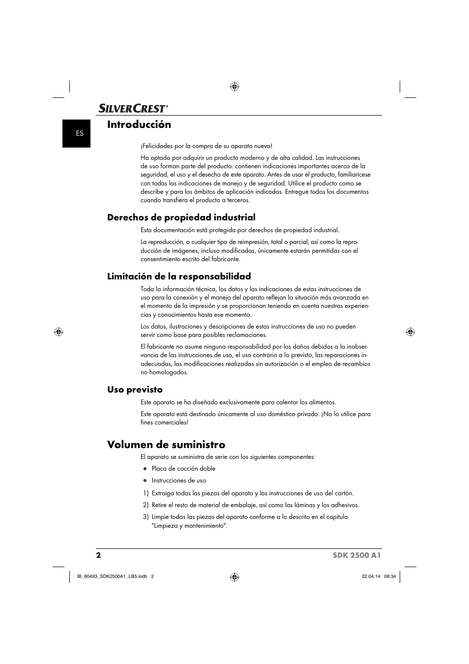 Introducción, Volumen de suministro, Derechos de propiedad industrial | Limitación de la responsabilidad, Uso previsto | Silvercrest SDK 2500 A1 User Manual | Page 5 / 46