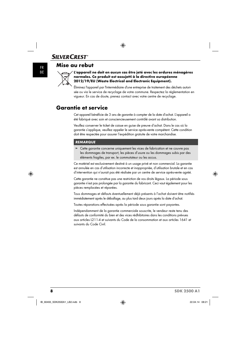 Mise au rebut, Garantie et service | Silvercrest SDK 2500 A1 User Manual | Page 11 / 32