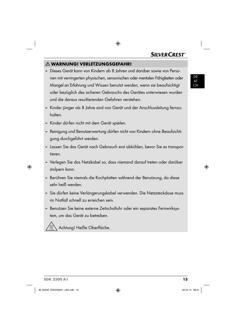 Warnung! verletzungsgefahr, Kinder dürfen nicht mit dem gerät spielen | Silvercrest SDK 2500 A1 User Manual | Page 18 / 32