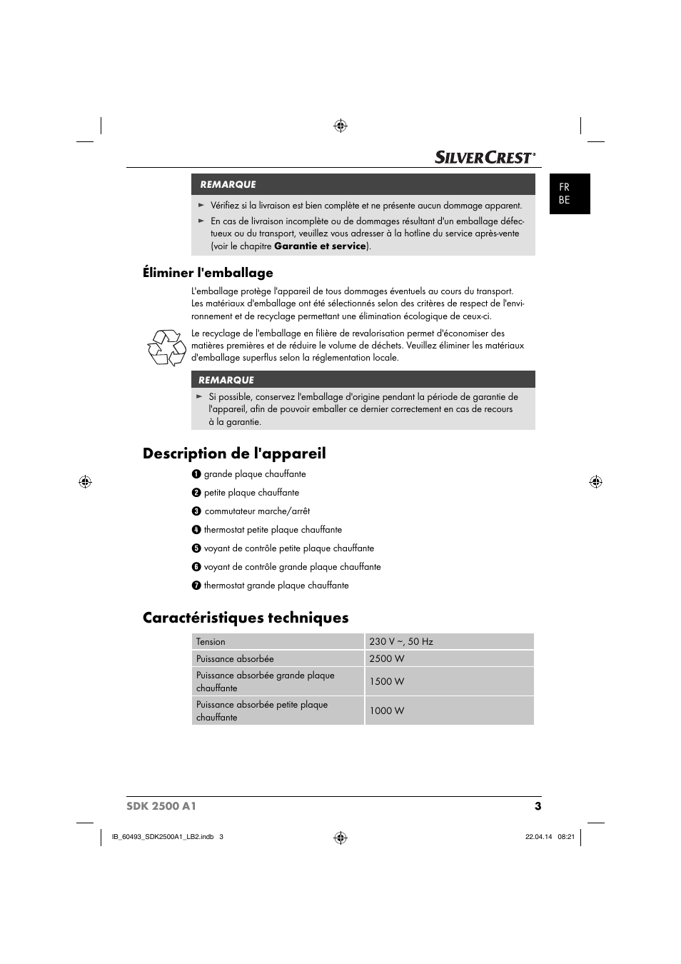 Description de l'appareil, Caractéristiques techniques, Éliminer l'emballage | Silvercrest SDK 2500 A1 User Manual | Page 6 / 32