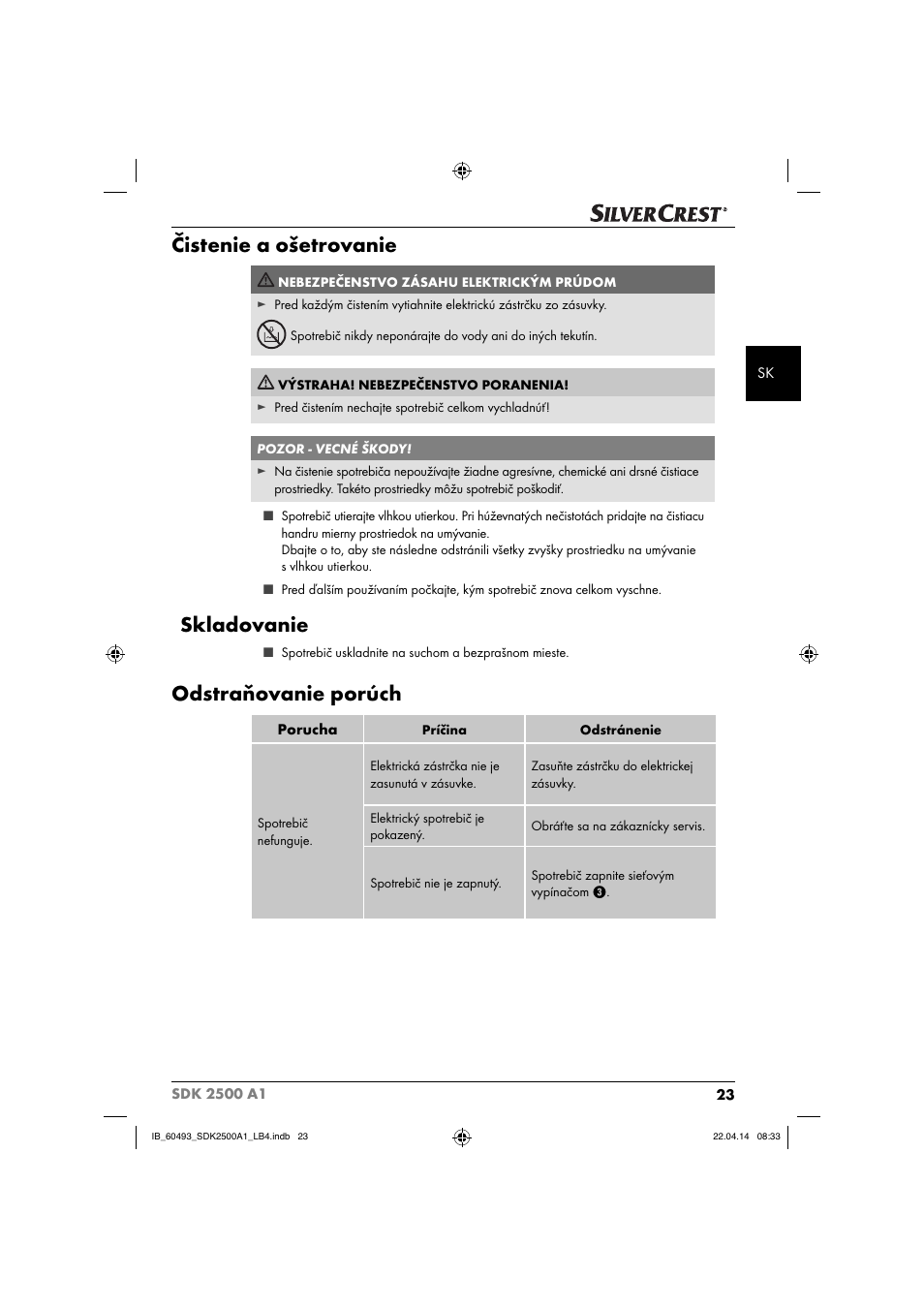 Čistenie a ošetrovanie, Skladovanie, Odstraňovanie porúch | Silvercrest SDK 2500 A1 User Manual | Page 26 / 38