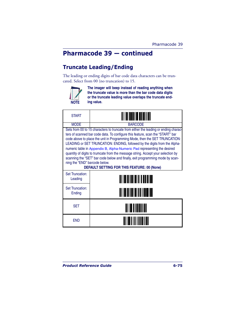Pharmacode 39 — continued, Truncate leading/ending | Datalogic Scanning QUICKSCAN QS6500BT User Manual | Page 163 / 336