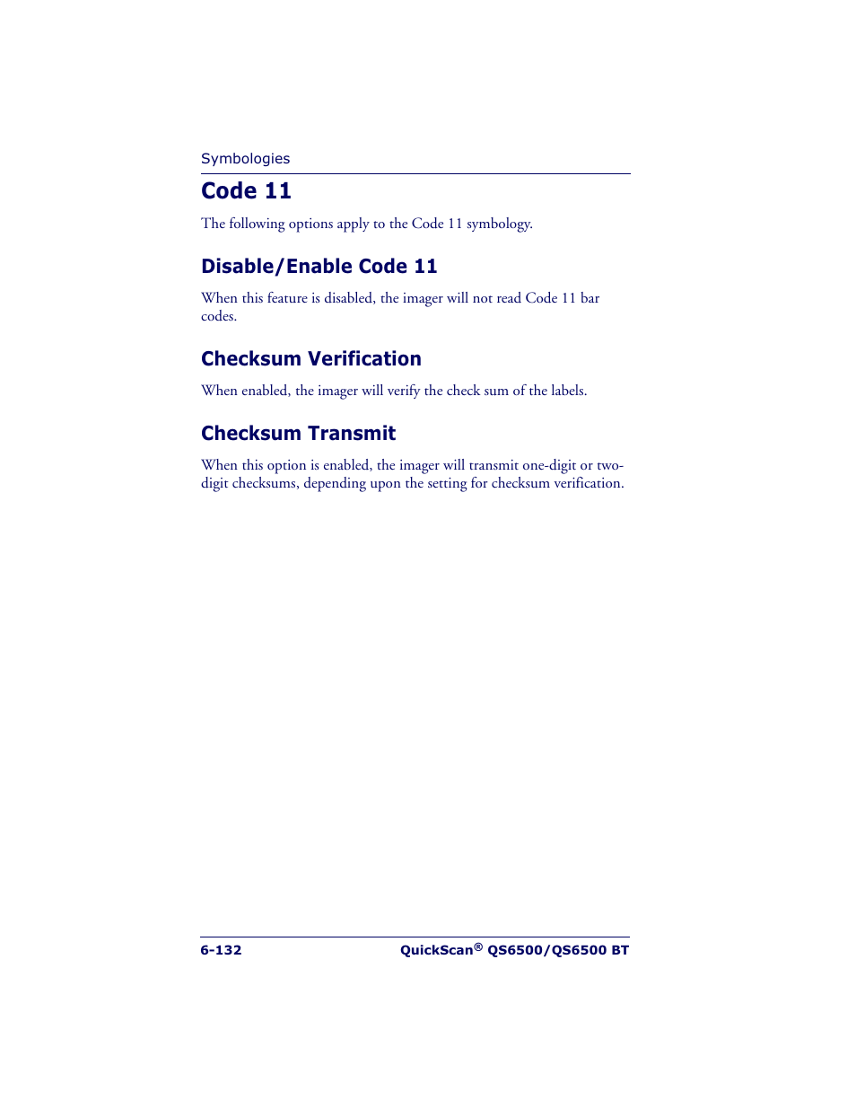 Code 11, Disable/enable code 11, Checksum verification | Checksum transmit | Datalogic Scanning QUICKSCAN QS6500BT User Manual | Page 220 / 336