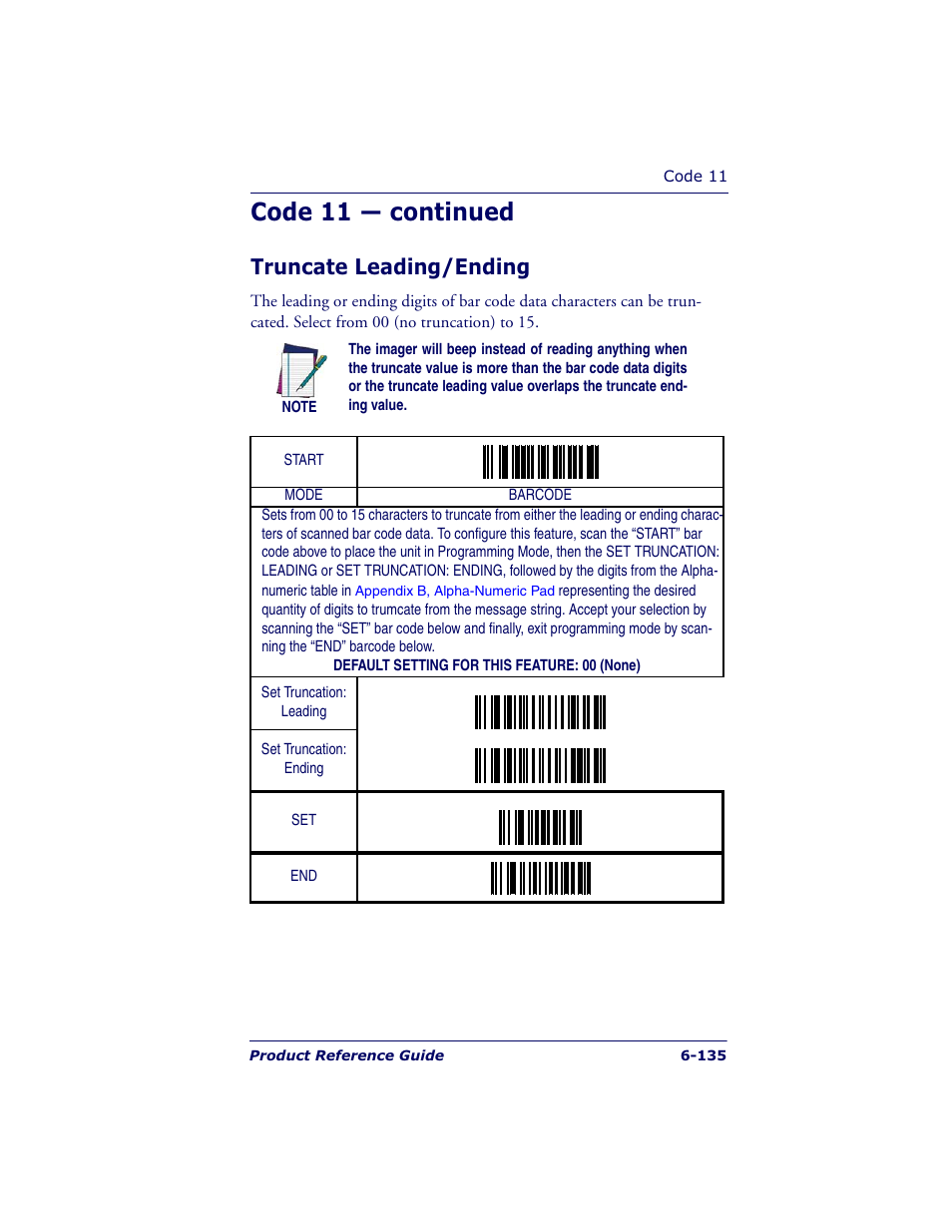 Code 11 — continued, Truncate leading/ending | Datalogic Scanning QUICKSCAN QS6500BT User Manual | Page 223 / 336
