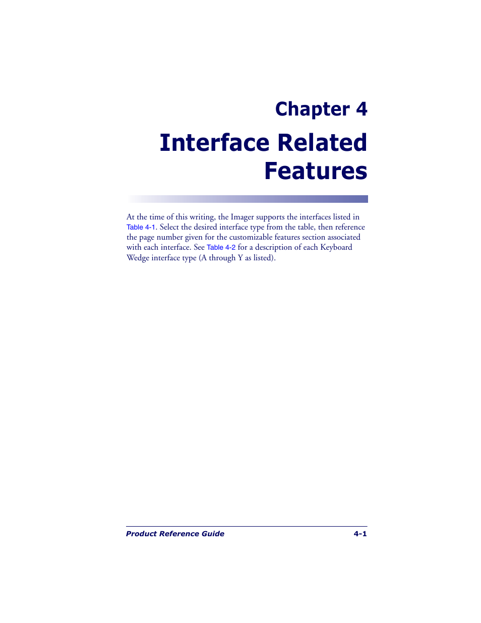 Interface related features, Chapter 4 | Datalogic Scanning QUICKSCAN QS6500BT User Manual | Page 37 / 336